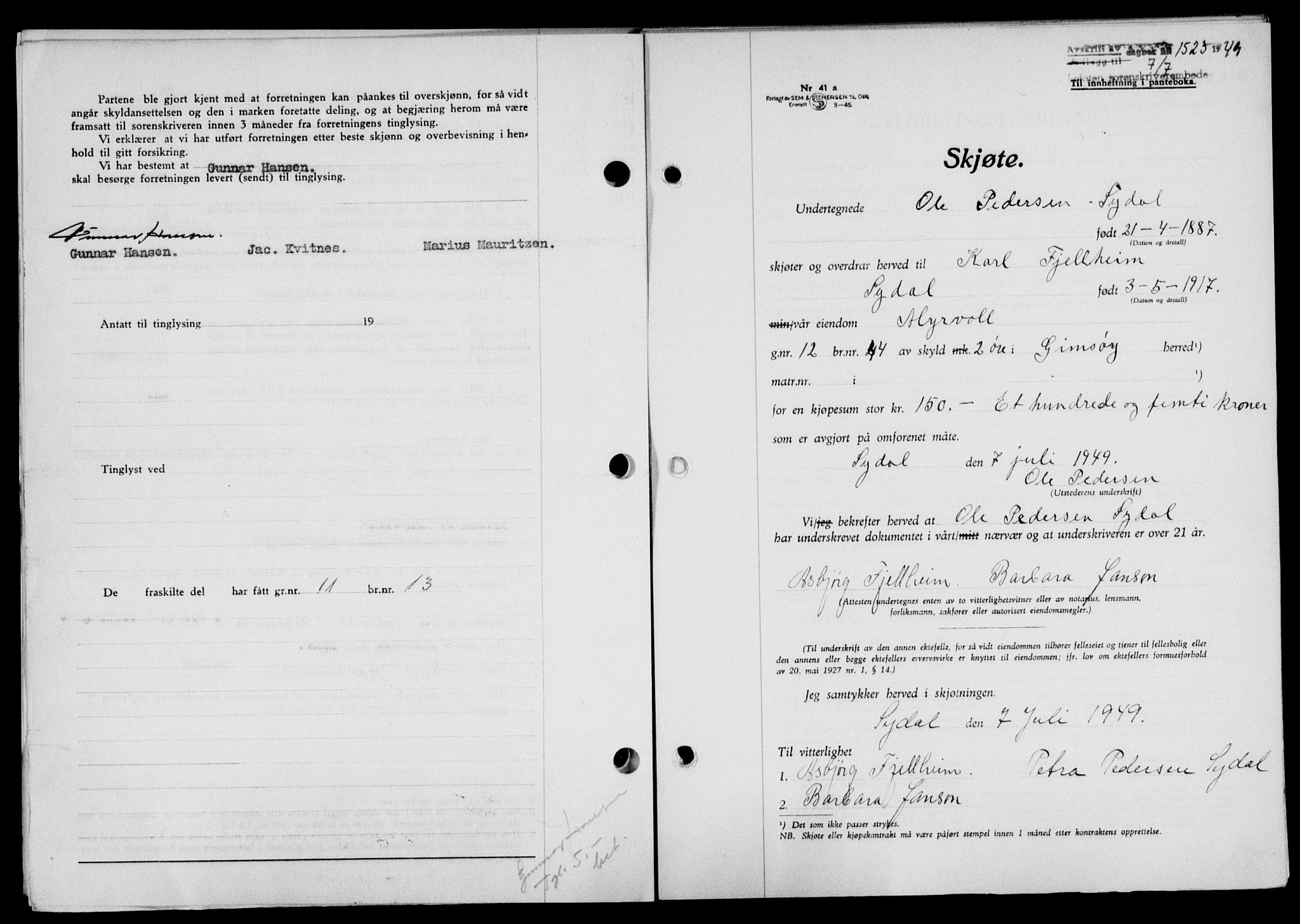Lofoten sorenskriveri, SAT/A-0017/1/2/2C/L0021a: Mortgage book no. 21a, 1949-1949, Diary no: : 1525/1949
