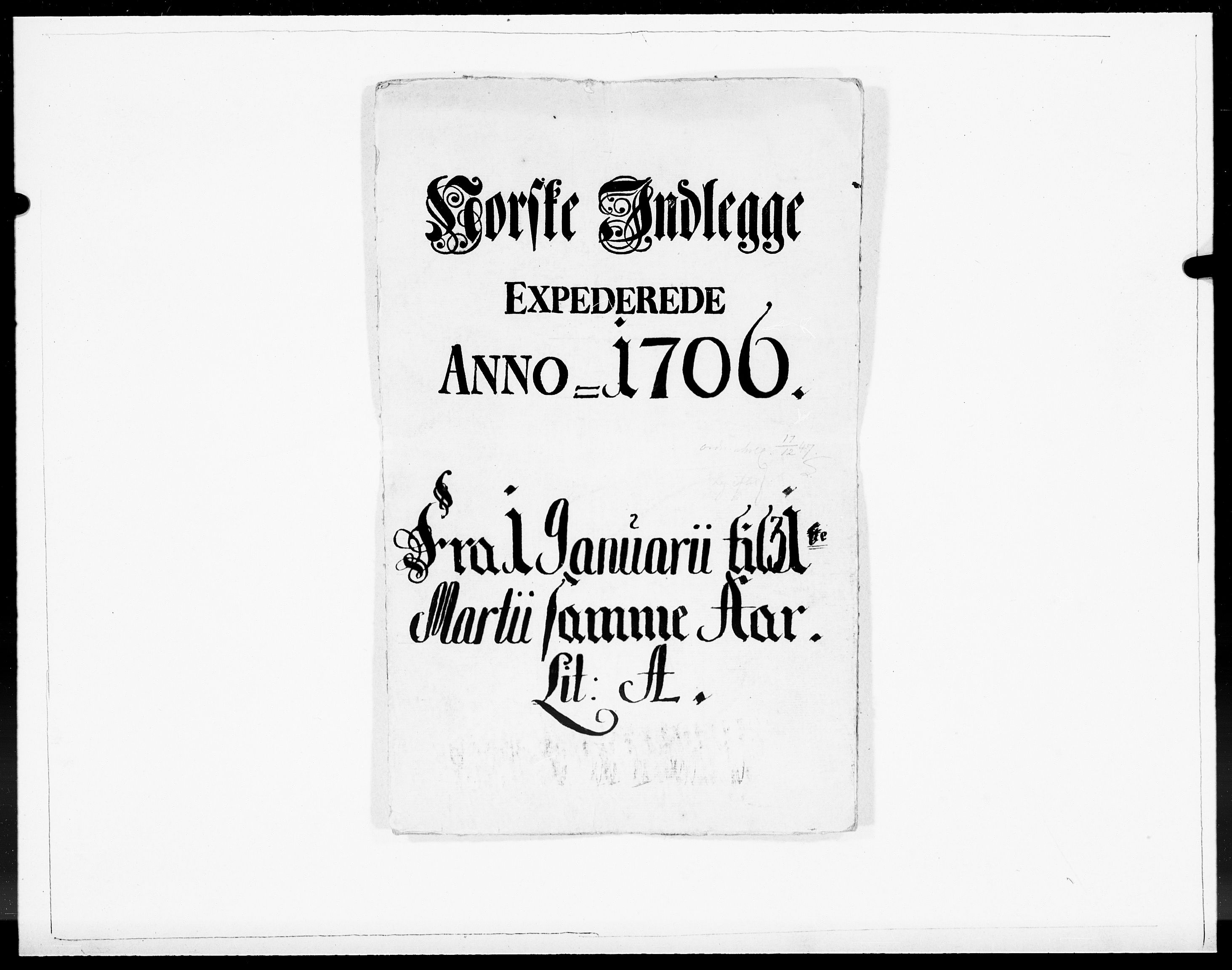 Danske Kanselli 1572-1799, AV/RA-EA-3023/F/Fc/Fcc/Fcca/L0060: Norske innlegg 1572-1799, Mgl. nov.-des., 1706, p. 1