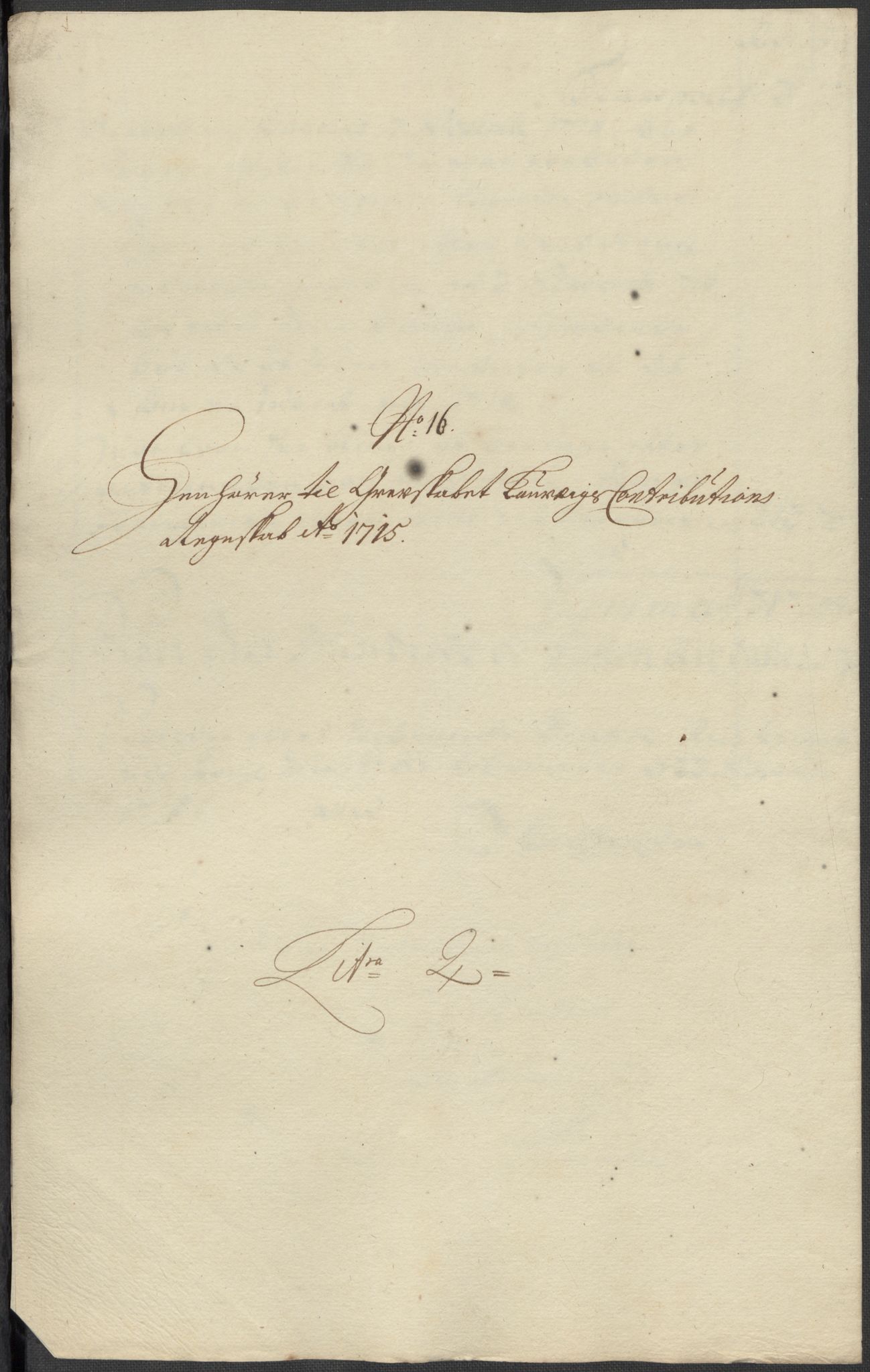 Rentekammeret inntil 1814, Reviderte regnskaper, Fogderegnskap, AV/RA-EA-4092/R33/L1986: Fogderegnskap Larvik grevskap, 1714-1715, p. 496