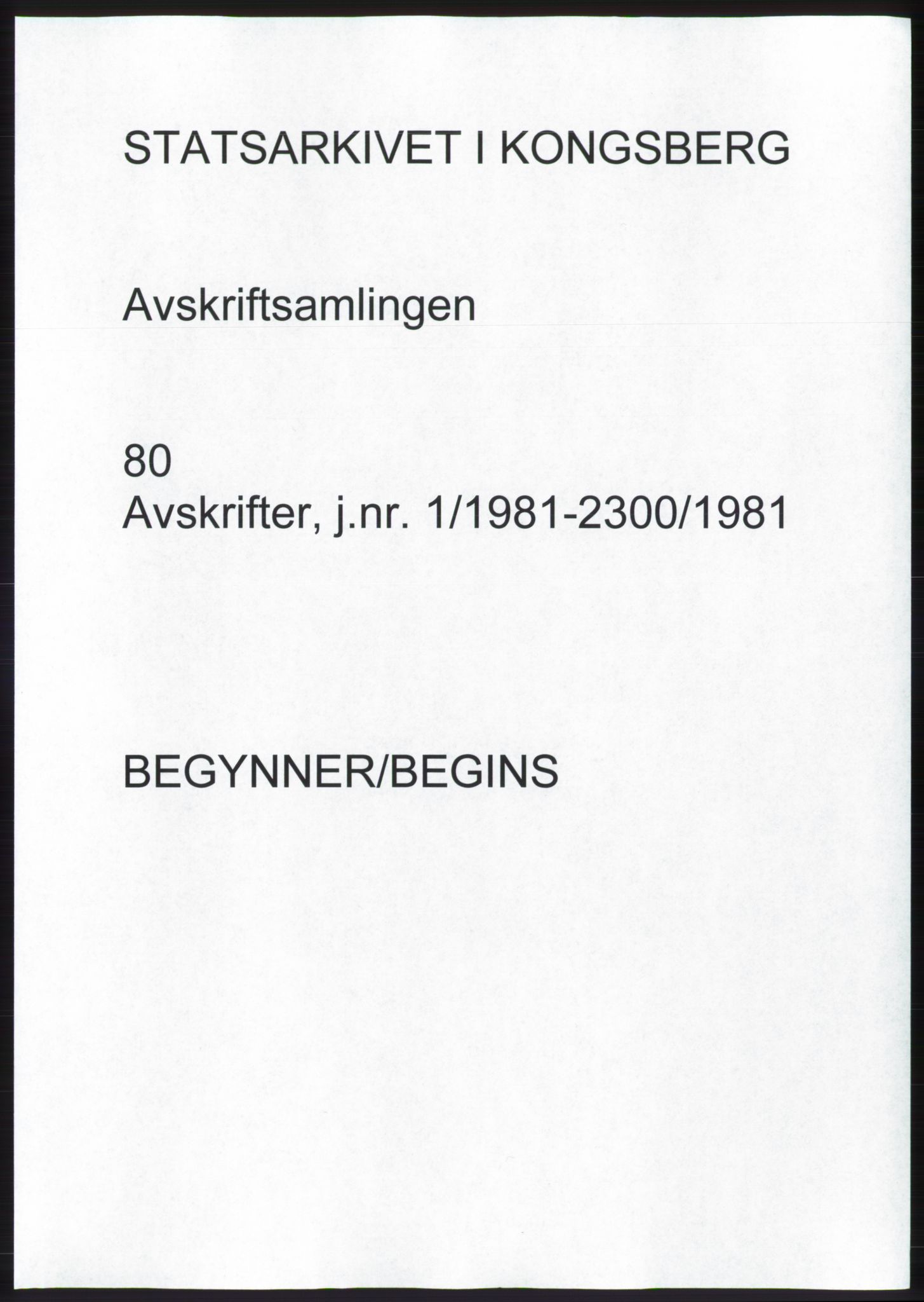 Statsarkivet i Kongsberg, SAKO/A-0001, 1981, p. 1