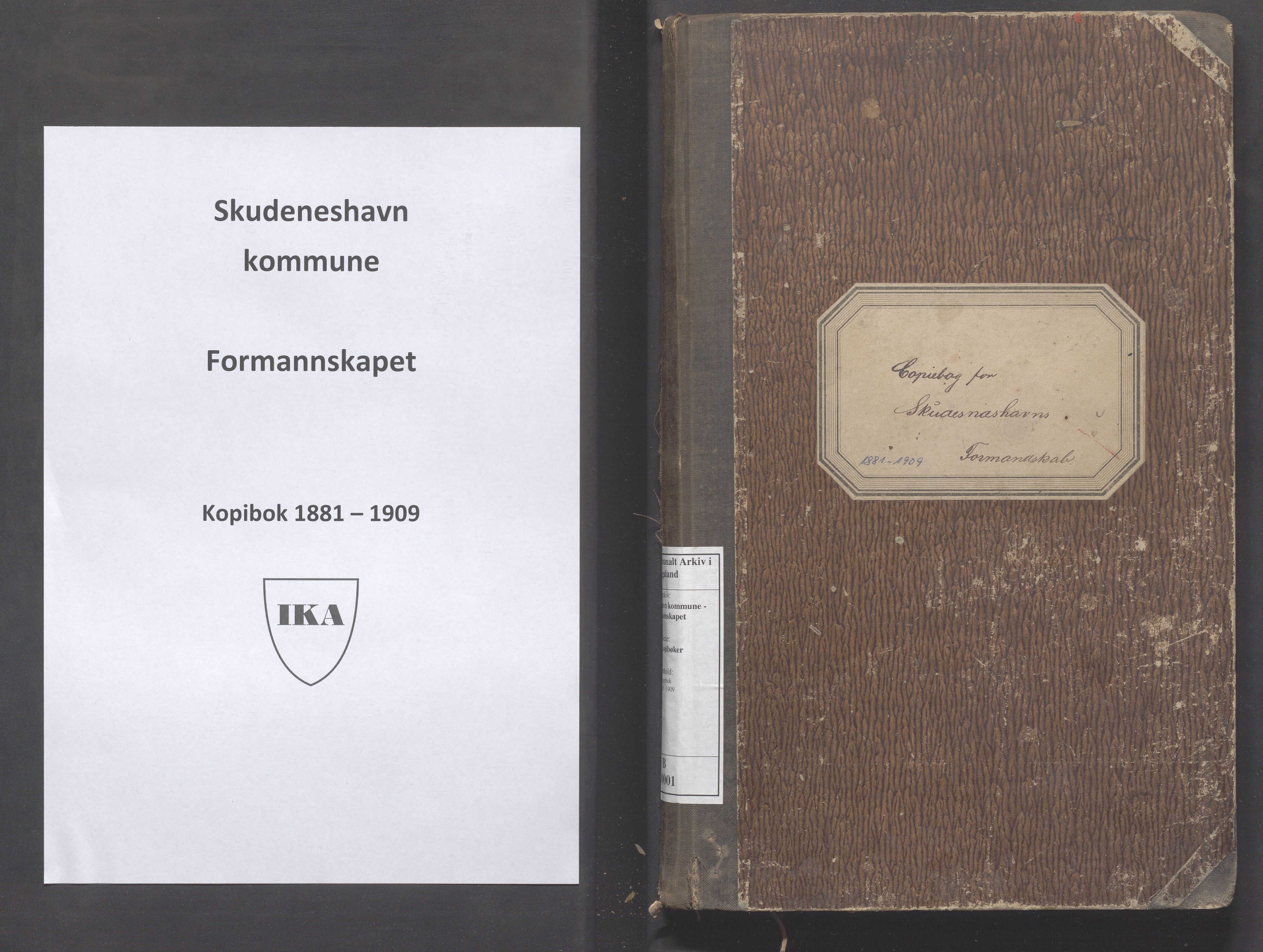 Skudeneshavn kommune - Formannskapet, IKAR/A-361/B/L0001: Kopibok, 1881-1909