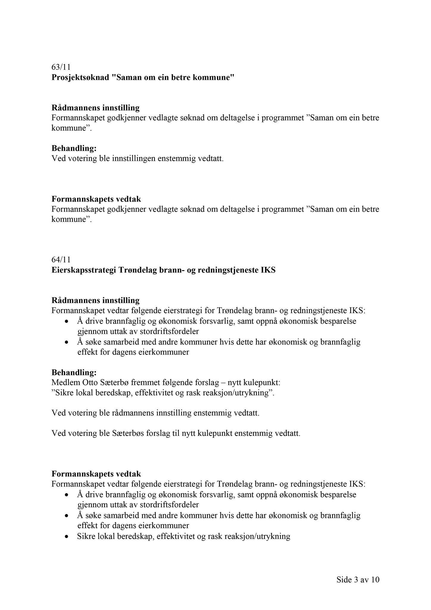 Klæbu Kommune, TRKO/KK/02-FS/L004: Formannsskapet - Møtedokumenter, 2011, p. 1760