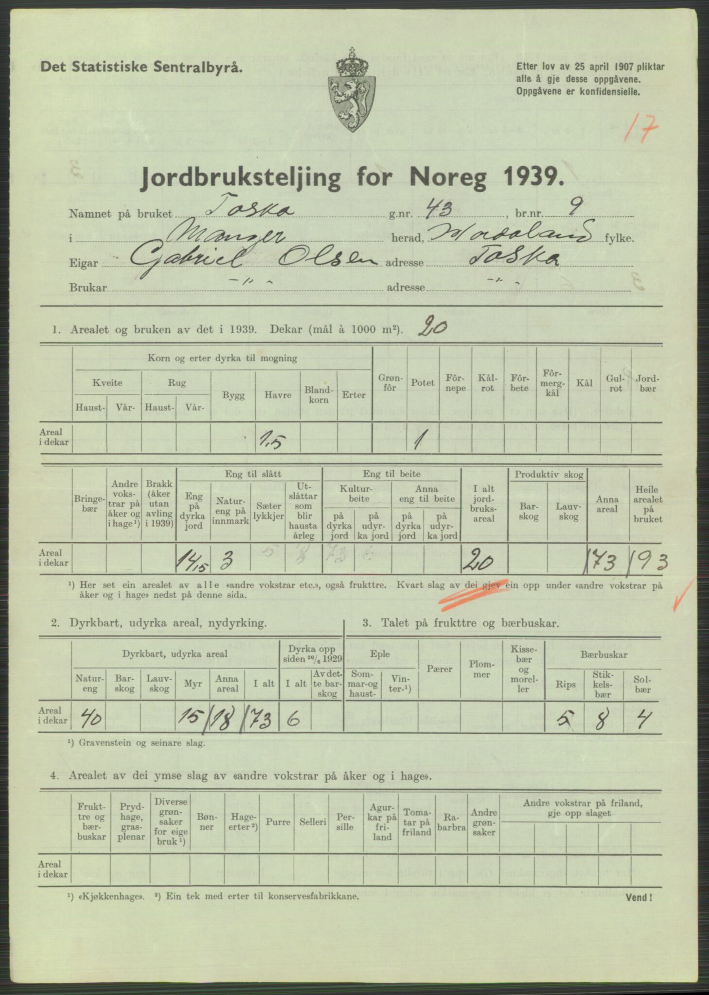 Statistisk sentralbyrå, Næringsøkonomiske emner, Jordbruk, skogbruk, jakt, fiske og fangst, AV/RA-S-2234/G/Gb/L0211: Hordaland: Herdla, Hjelme og Manger, 1939, p. 1467