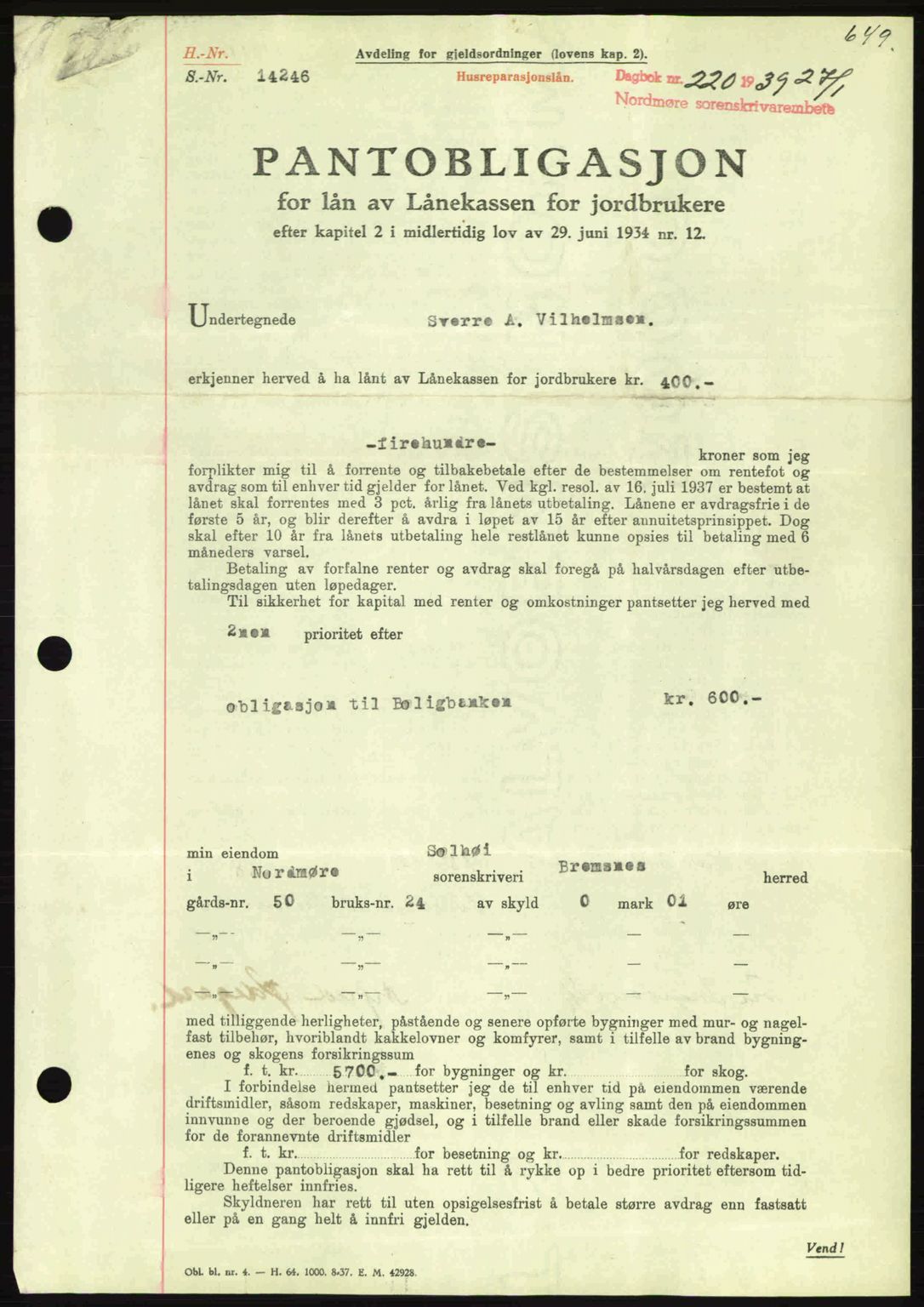 Nordmøre sorenskriveri, AV/SAT-A-4132/1/2/2Ca: Mortgage book no. B84, 1938-1939, Diary no: : 220/1939