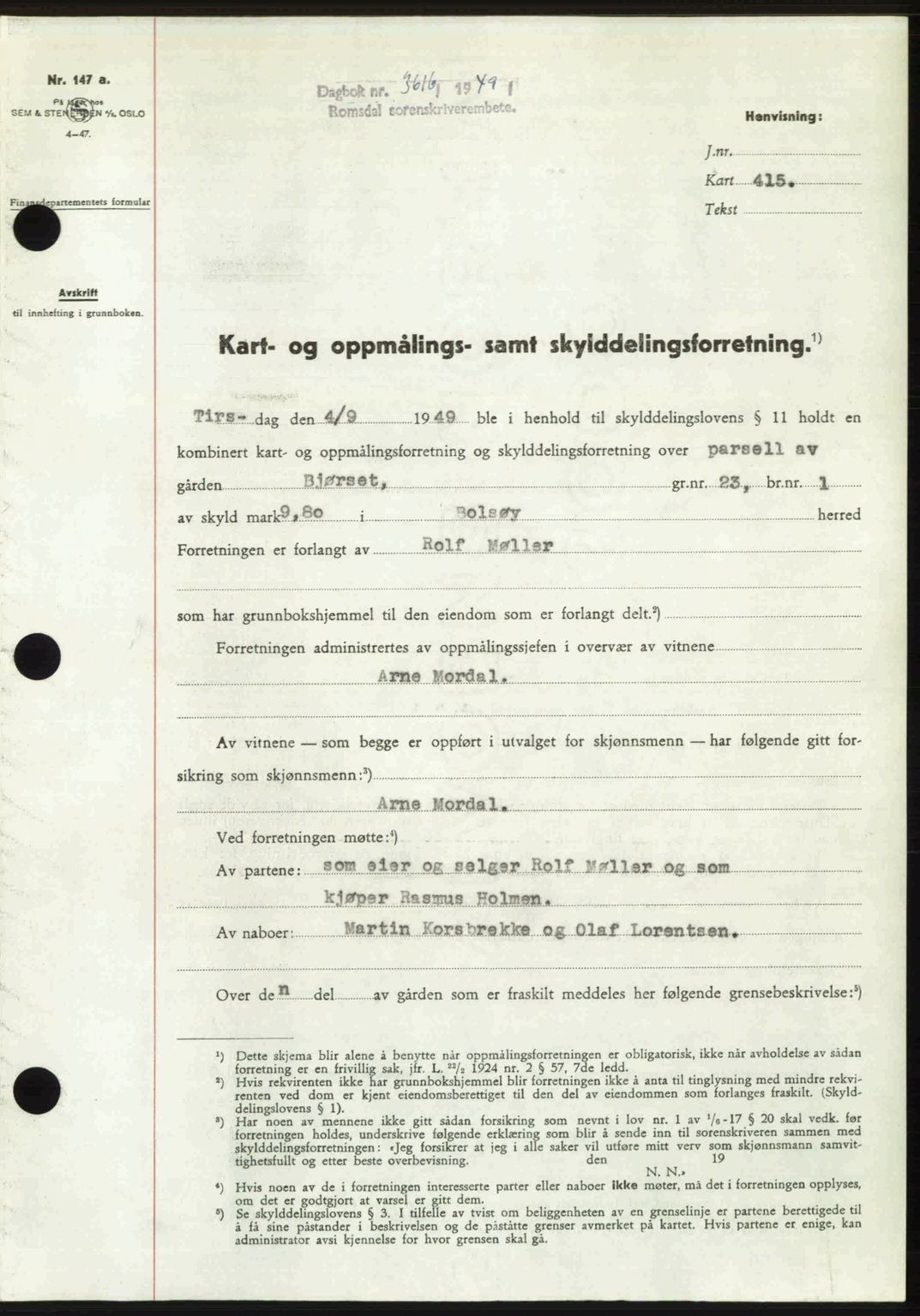 Romsdal sorenskriveri, AV/SAT-A-4149/1/2/2C: Mortgage book no. A31, 1949-1949, Diary no: : 3616/1949