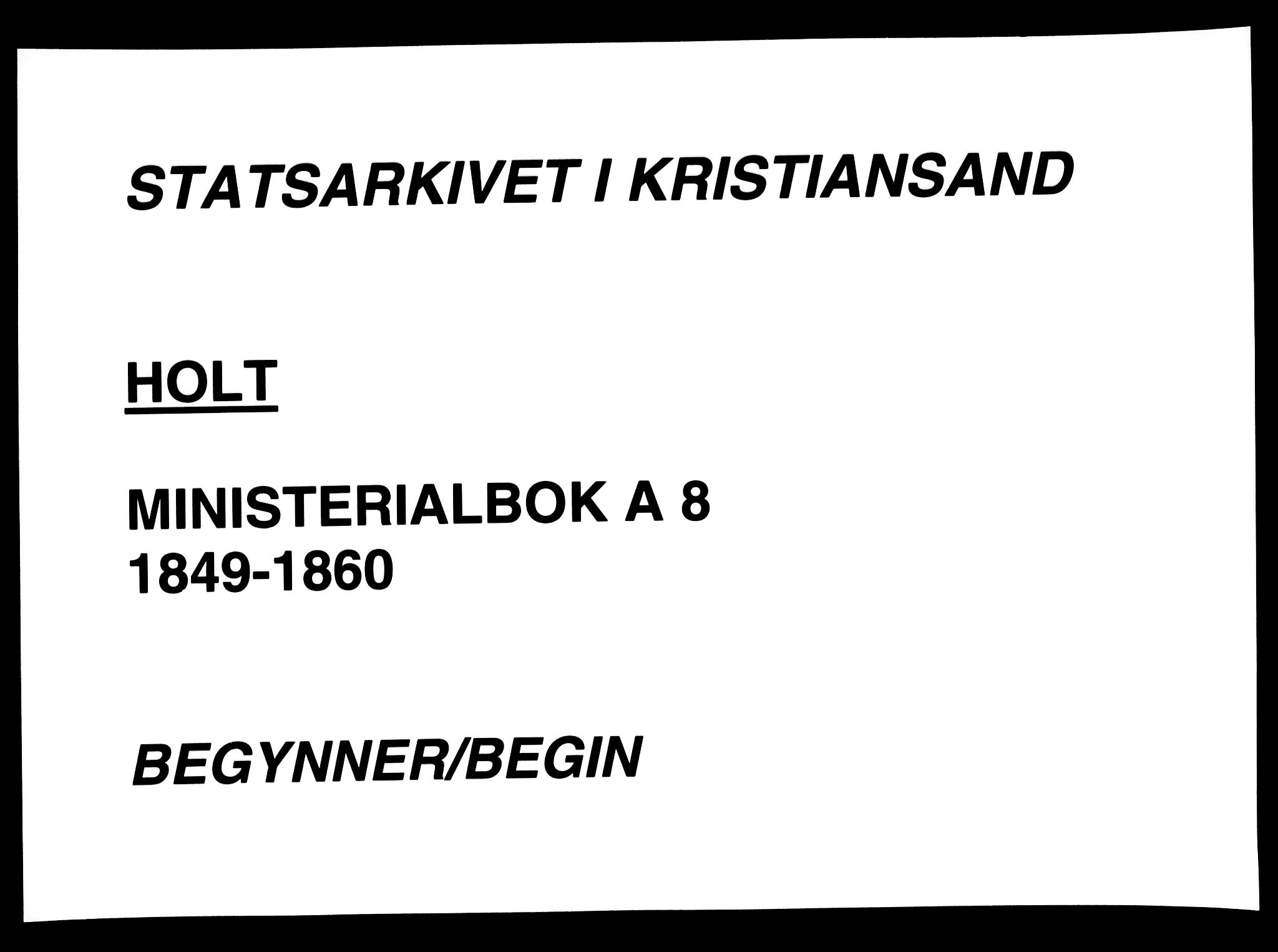 Holt sokneprestkontor, SAK/1111-0021/F/Fa/L0008: Parish register (official) no. A 8, 1849-1860