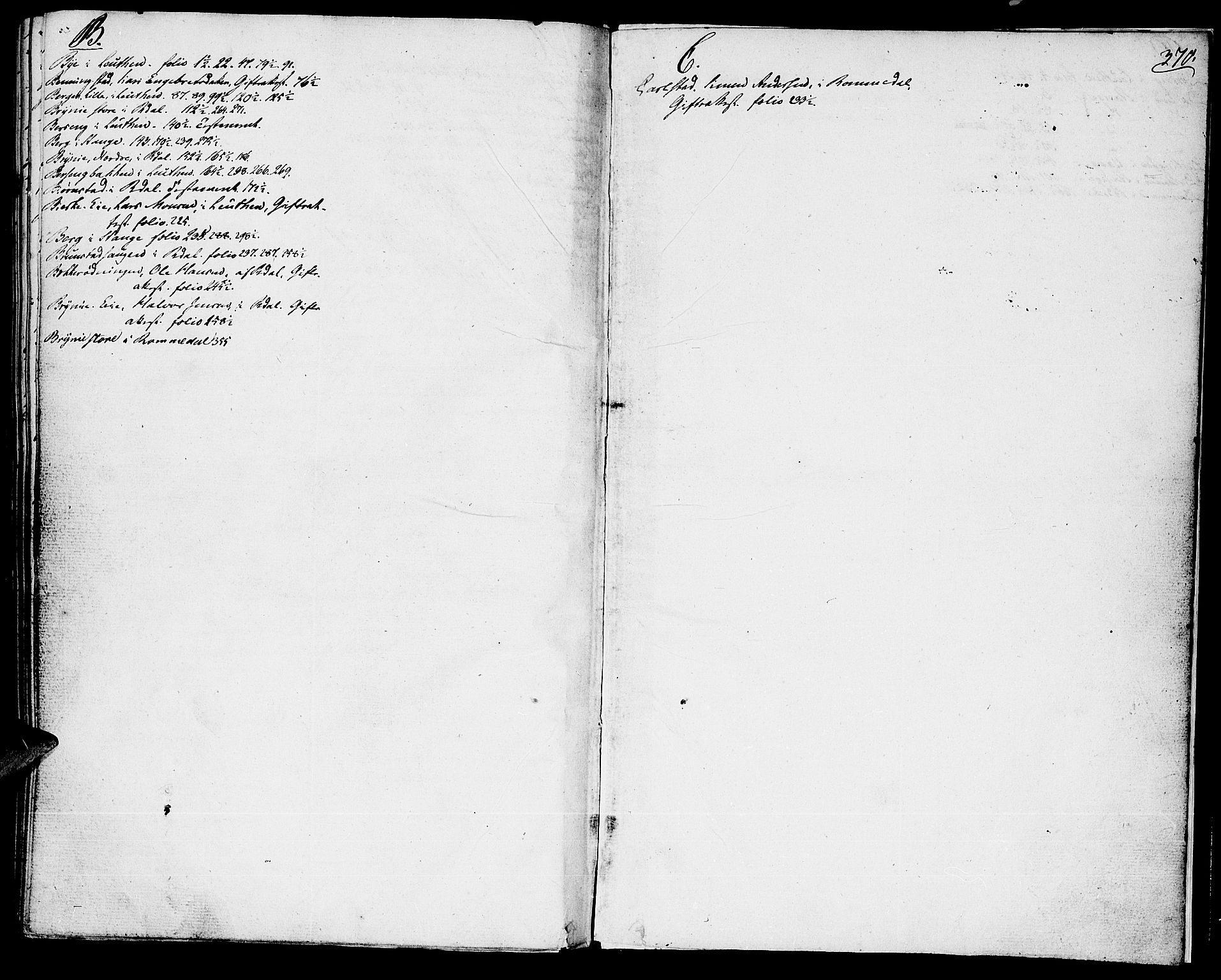 Sør-Hedmark sorenskriveri, SAH/TING-014/J/Ja/Jaa/L0005: Skifteprotokoll, 1826-1830, p. 369b-370a