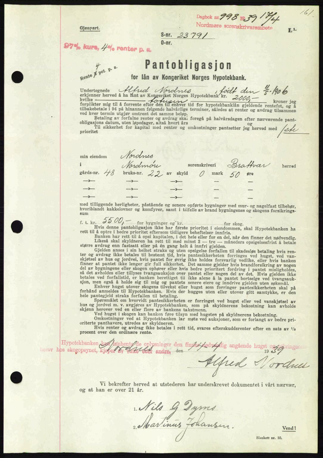 Nordmøre sorenskriveri, AV/SAT-A-4132/1/2/2Ca: Mortgage book no. B85, 1939-1939, Diary no: : 998/1939