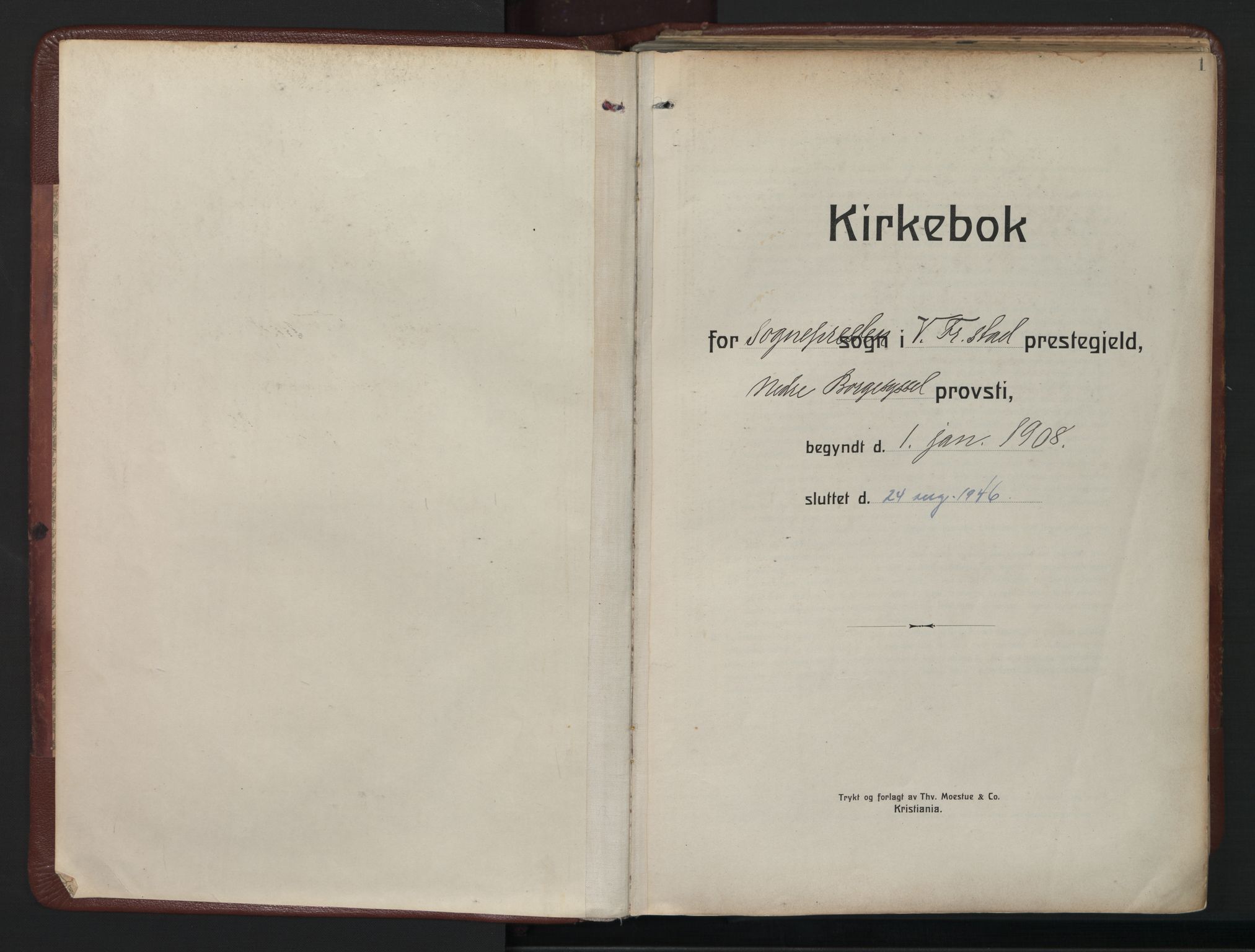 Fredrikstad domkirkes prestekontor Kirkebøker, SAO/A-10906/F/Fa/L0009: Parish register (official) no. I 9, 1908-1946, p. 1