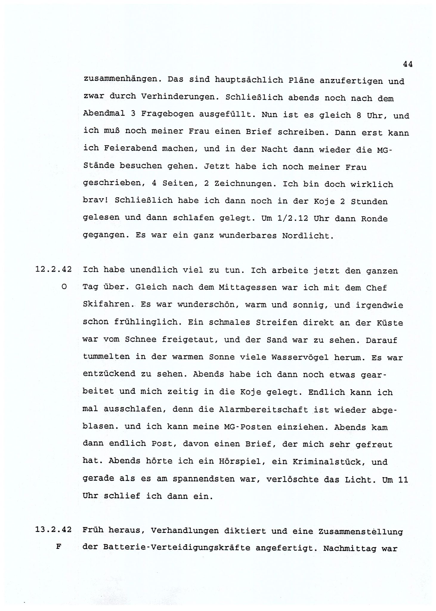 Dagbokopptegnelser av en tysk marineoffiser stasjonert i Norge , FMFB/A-1160/F/L0001: Dagbokopptegnelser av en tysk marineoffiser stasjonert i Norge, 1941-1944, p. 44