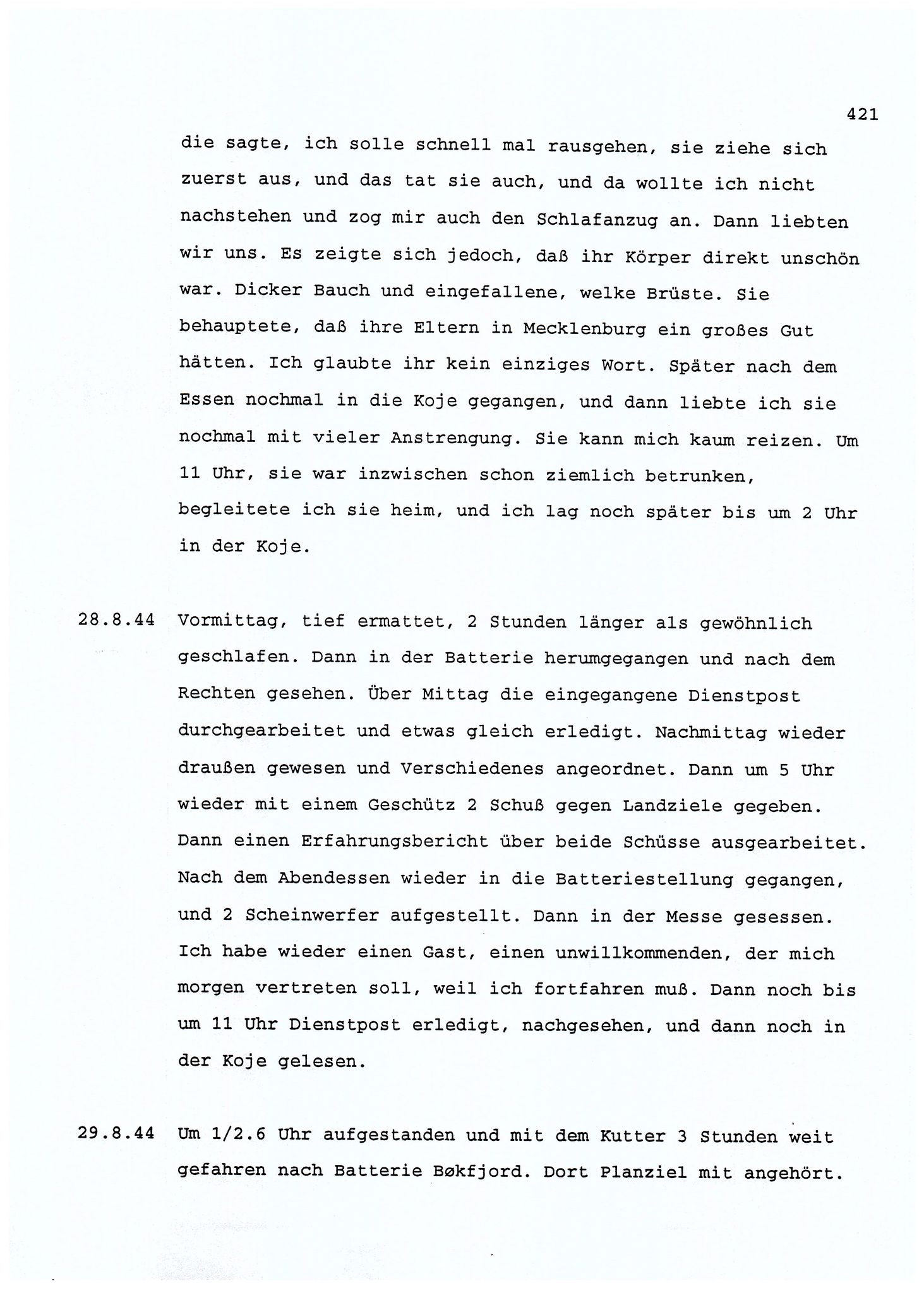 Dagbokopptegnelser av en tysk marineoffiser stasjonert i Norge , FMFB/A-1160/F/L0001: Dagbokopptegnelser av en tysk marineoffiser stasjonert i Norge, 1941-1944, p. 421