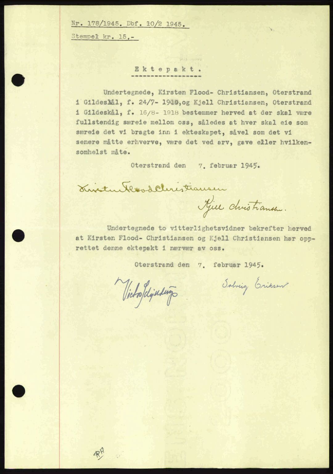Salten sorenskriveri, AV/SAT-A-4578/1/2/2C: Mortgage book no. A15-17, 1945-1945, Diary no: : 178/1945