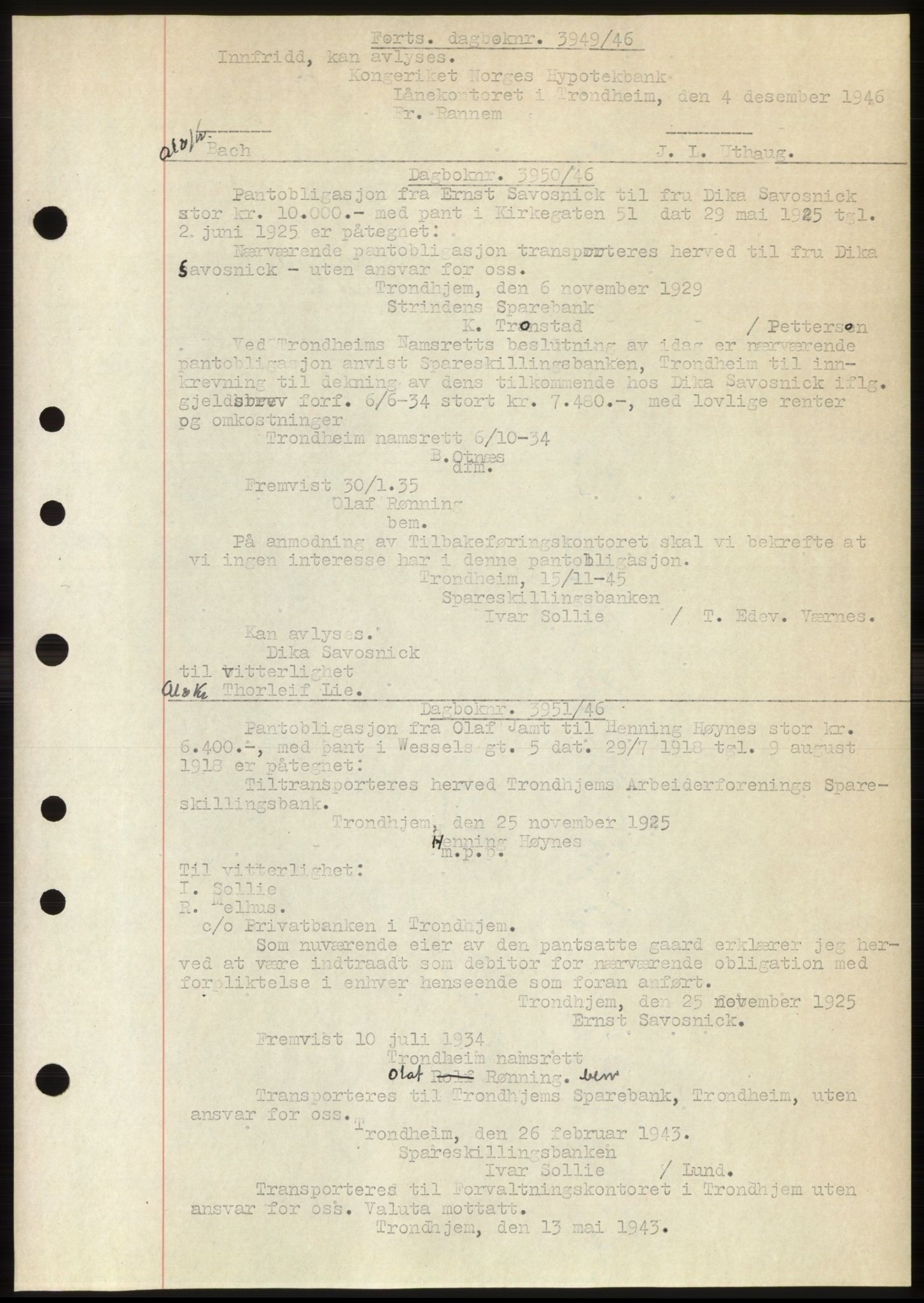 Trondheim byfogd, AV/SAT-A-0003/1/2/2C: Mortgage book no. C3b, 1946-1947, Diary no: : 3949/1946