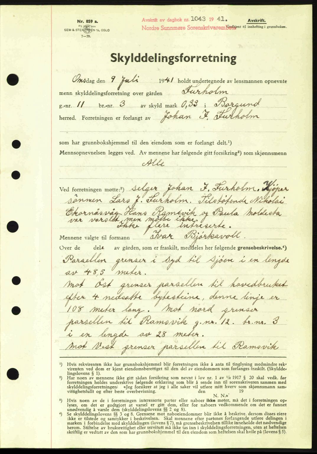 Nordre Sunnmøre sorenskriveri, AV/SAT-A-0006/1/2/2C/2Ca: Mortgage book no. A11, 1941-1941, Diary no: : 1043/1941