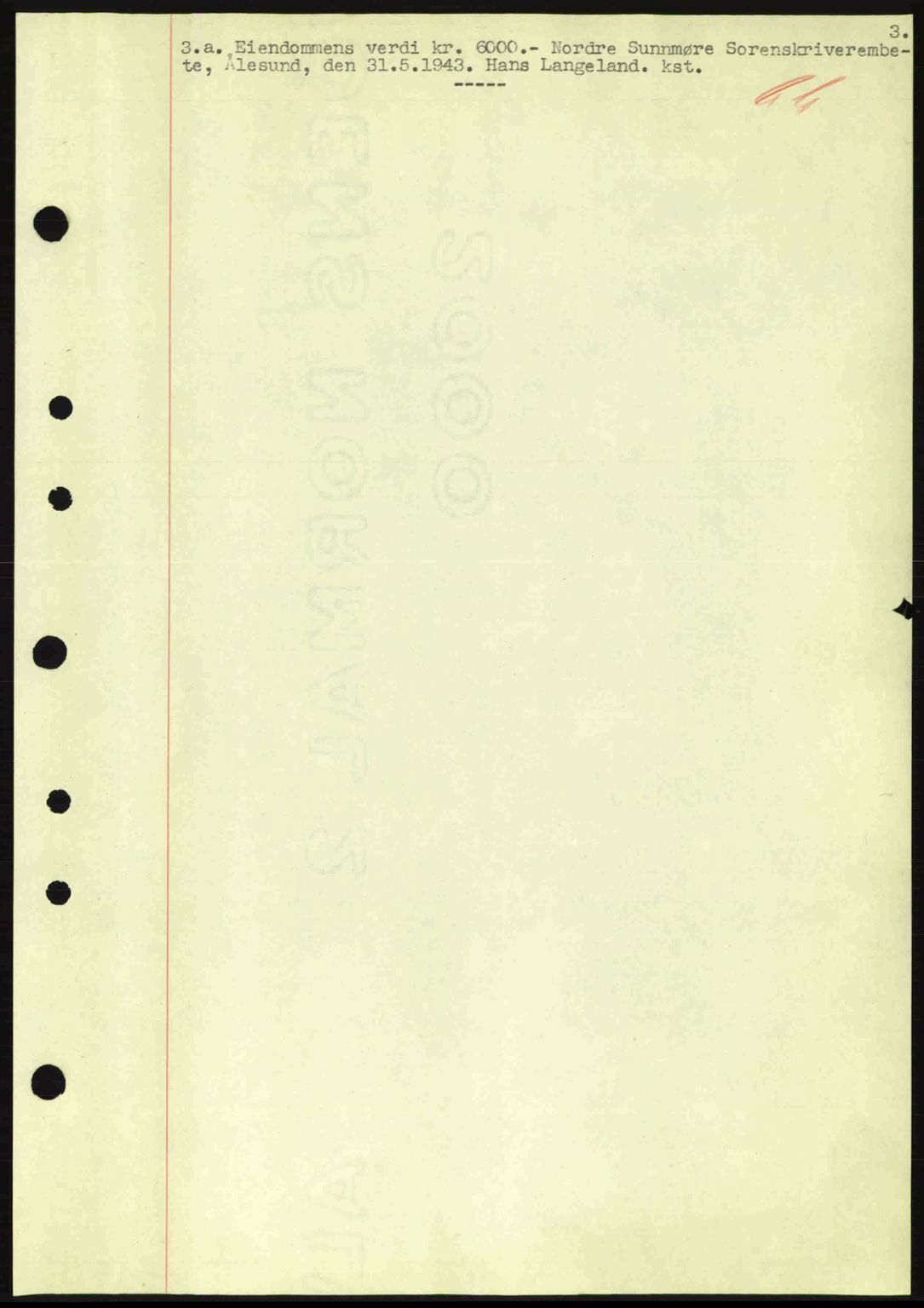 Nordre Sunnmøre sorenskriveri, AV/SAT-A-0006/1/2/2C/2Ca: Mortgage book no. A15, 1942-1943, Diary no: : 443/1943