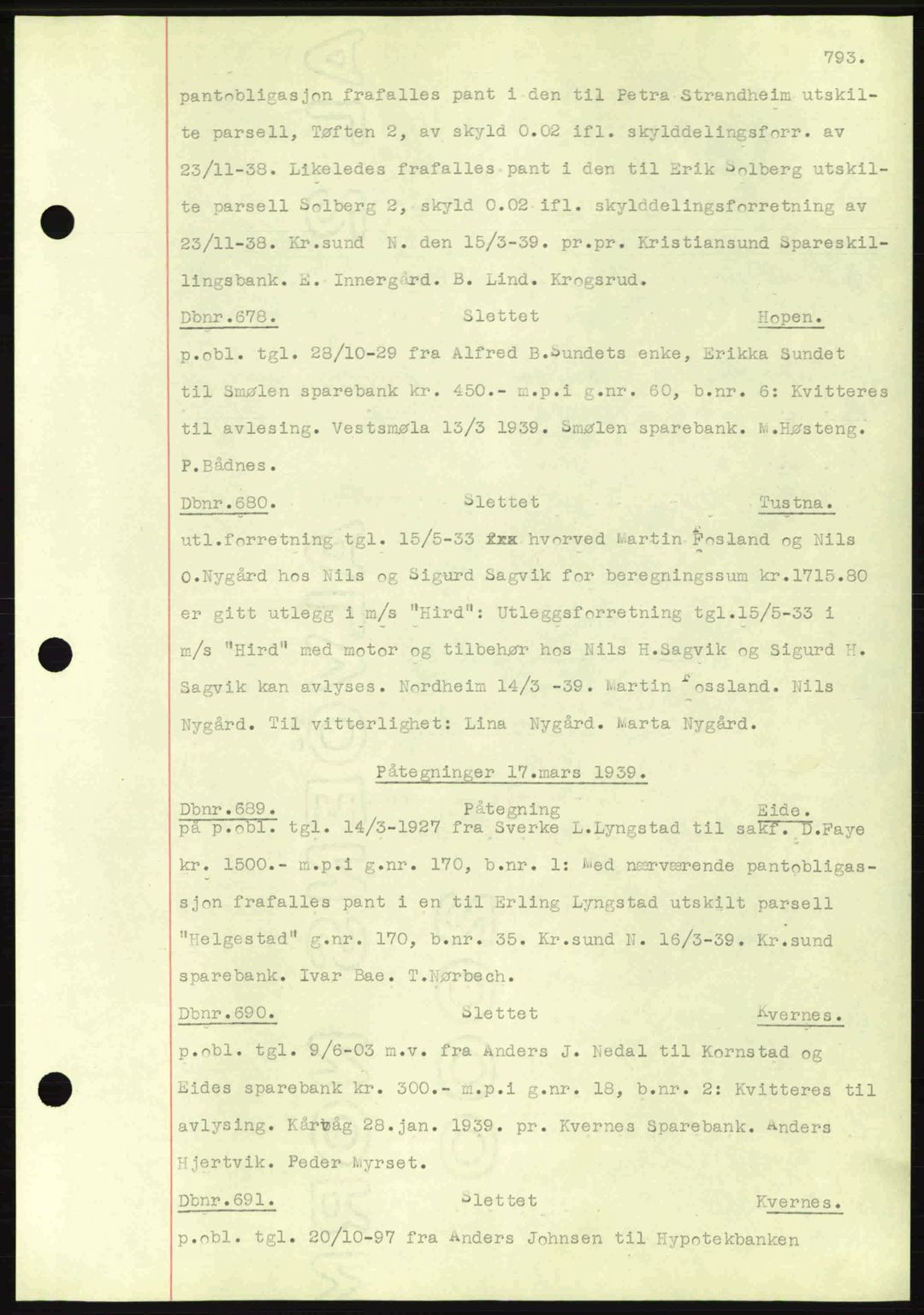 Nordmøre sorenskriveri, AV/SAT-A-4132/1/2/2Ca: Mortgage book no. C80, 1936-1939, Diary no: : 678/1939