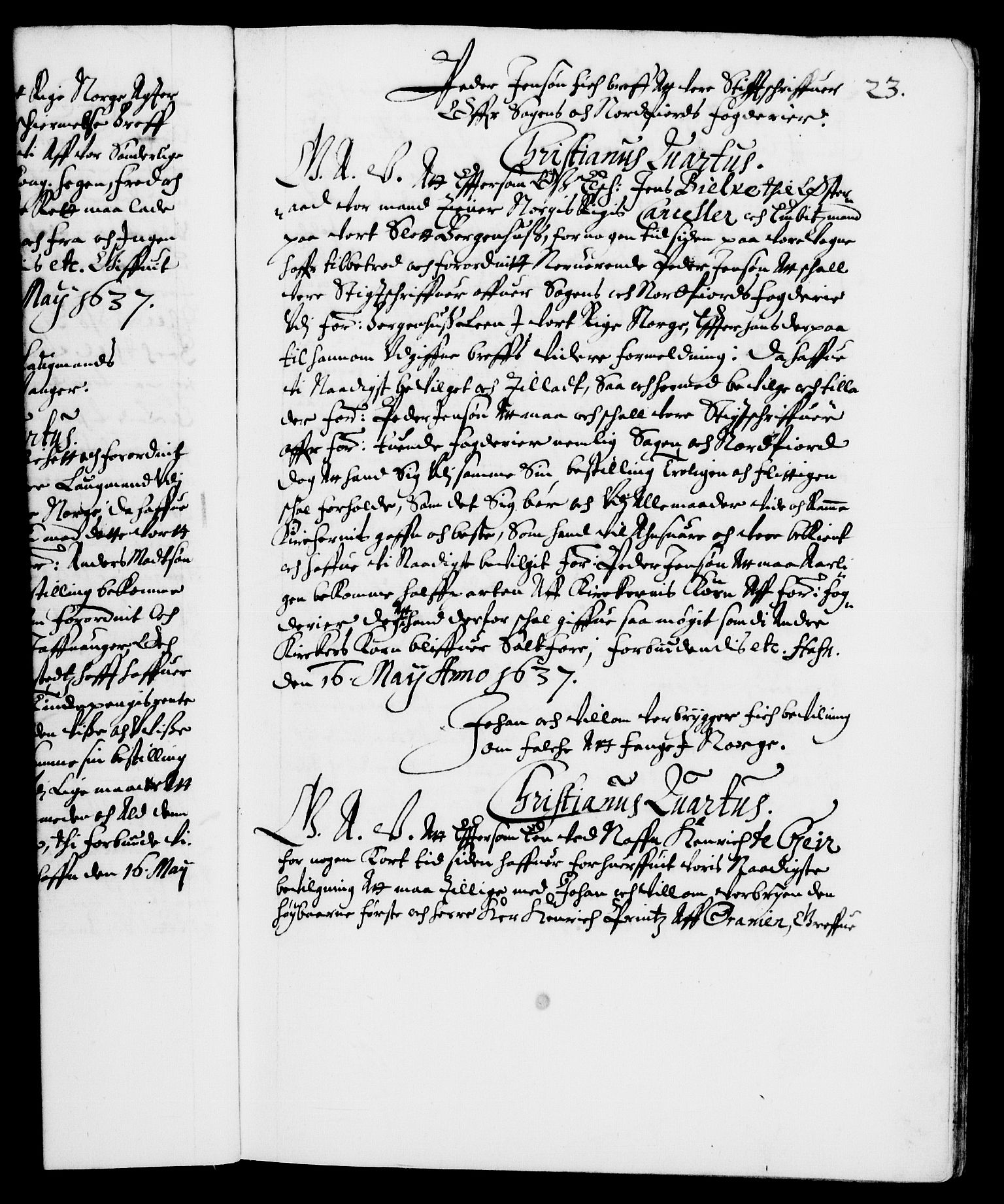 Danske Kanselli 1572-1799, AV/RA-EA-3023/F/Fc/Fca/Fcaa/L0006: Norske registre (mikrofilm), 1637-1642, p. 23a