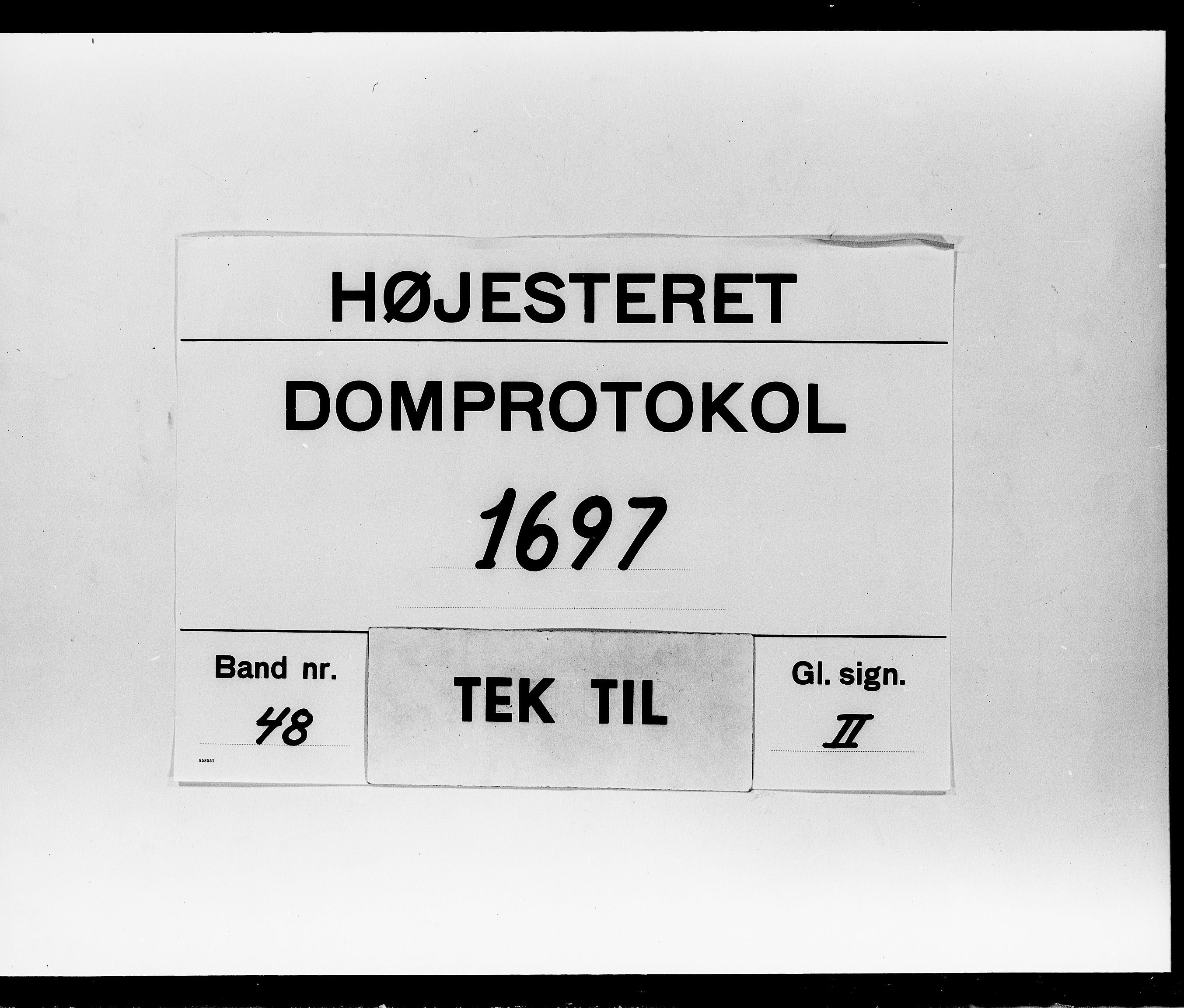 Højesteret, DRA/A-0009, 1697