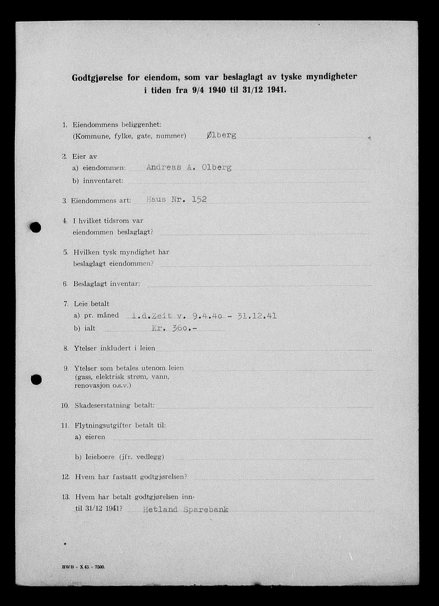 Justisdepartementet, Tilbakeføringskontoret for inndratte formuer, AV/RA-S-1564/I/L1015: Godtgjørelse for beslaglagt eiendom, 1940-1941, p. 15