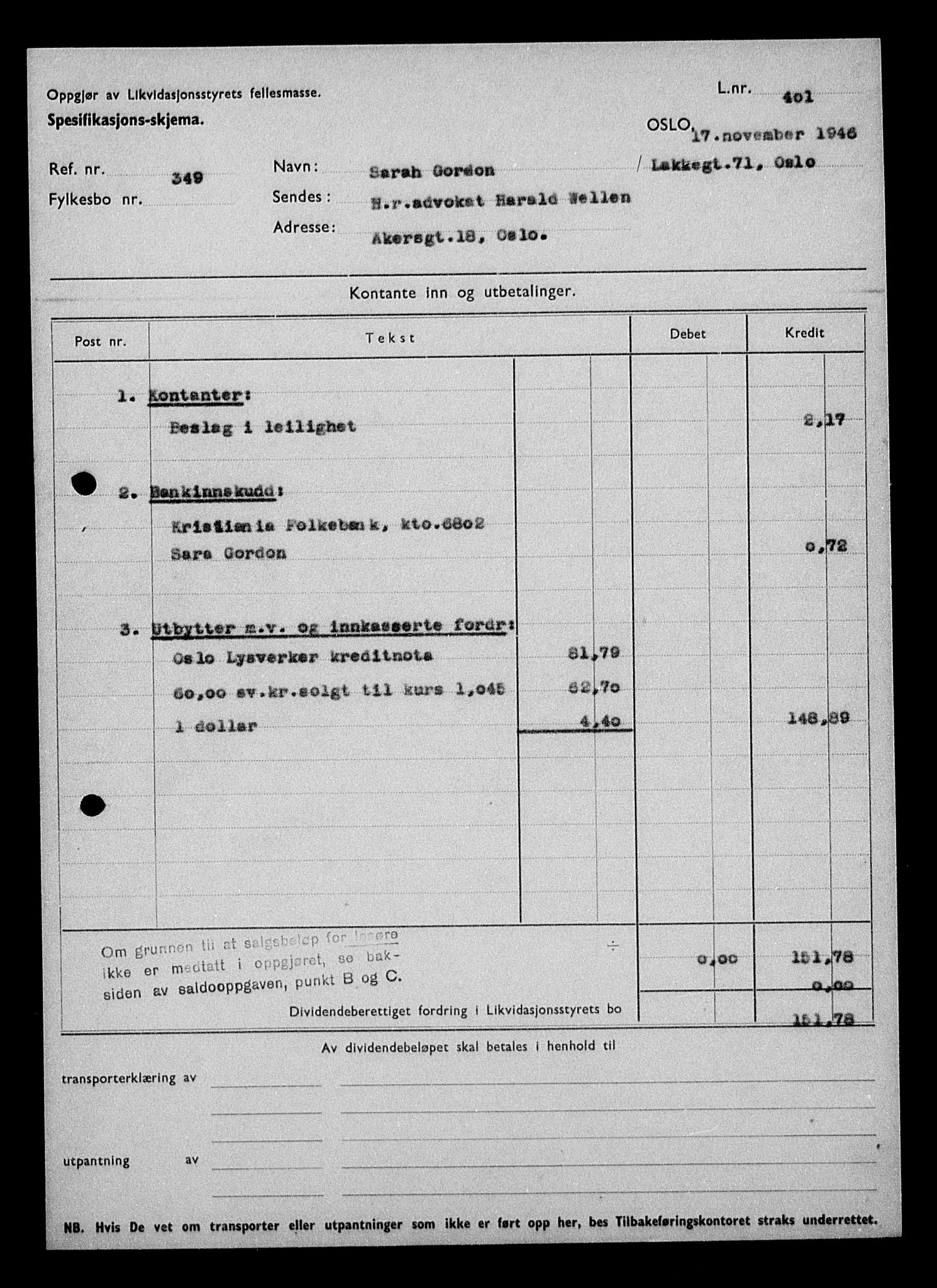 Justisdepartementet, Tilbakeføringskontoret for inndratte formuer, AV/RA-S-1564/H/Hc/Hcc/L0940: --, 1945-1947, p. 170