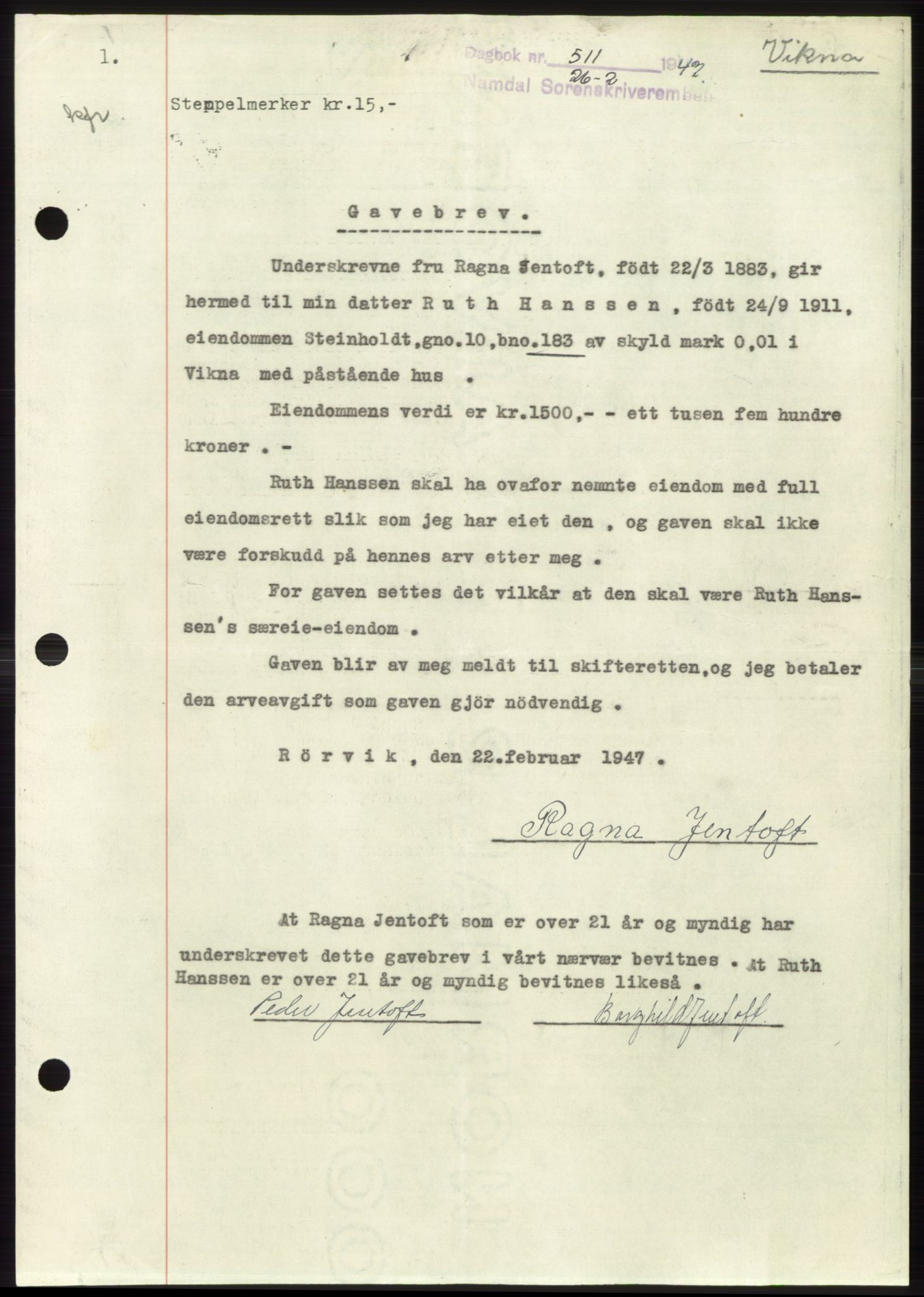 Namdal sorenskriveri, AV/SAT-A-4133/1/2/2C: Mortgage book no. -, 1946-1947, Diary no: : 511/1947