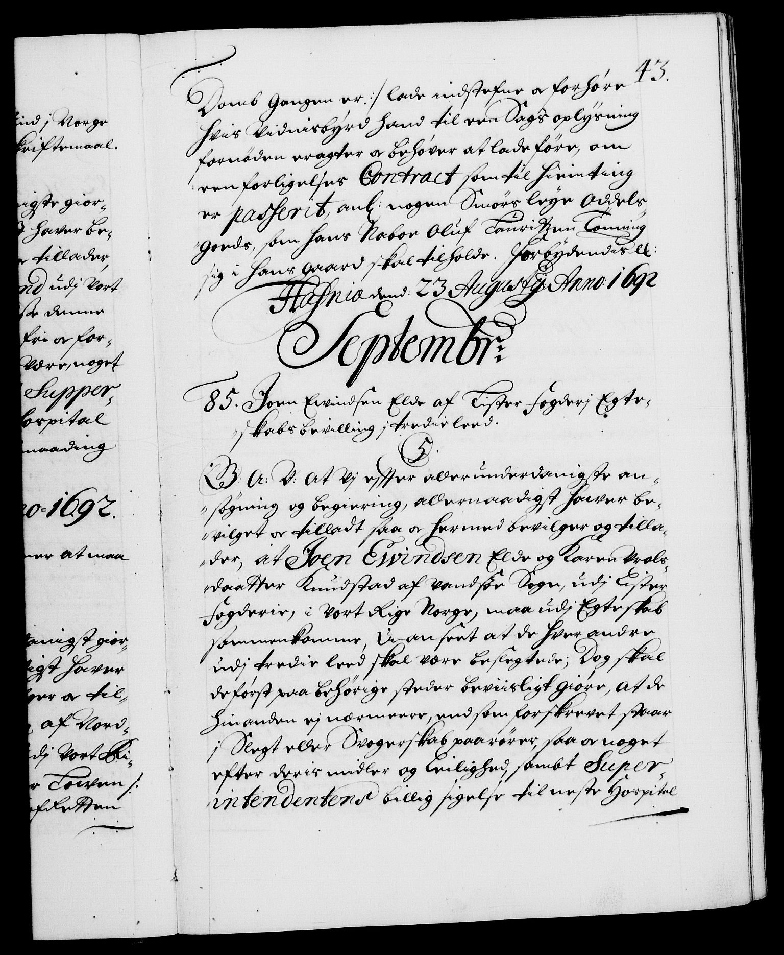 Danske Kanselli 1572-1799, RA/EA-3023/F/Fc/Fca/Fcaa/L0016: Norske registre (mikrofilm), 1692-1697, p. 43a