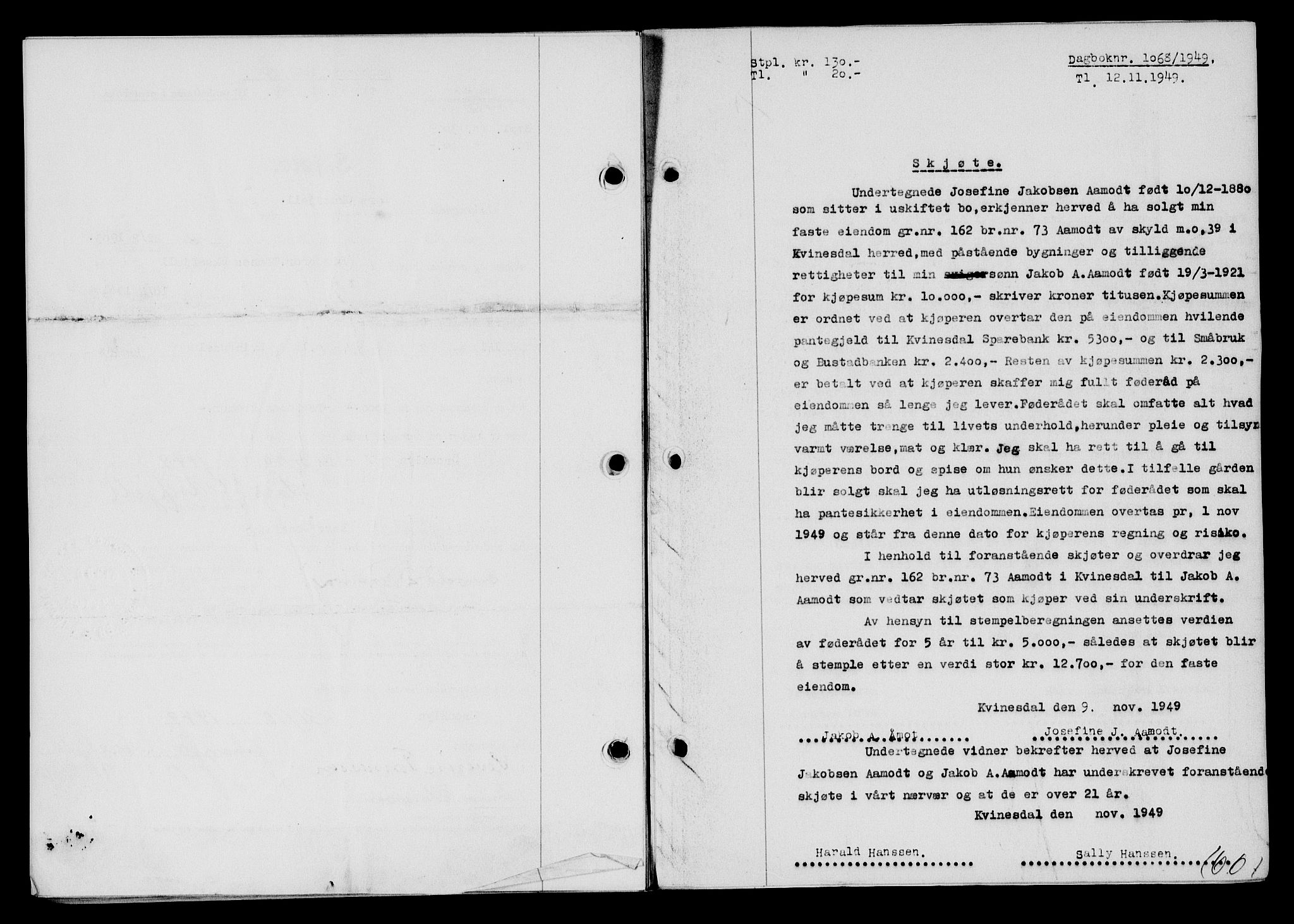Flekkefjord sorenskriveri, SAK/1221-0001/G/Gb/Gba/L0065: Mortgage book no. A-13, 1949-1949, Diary no: : 1068/1949