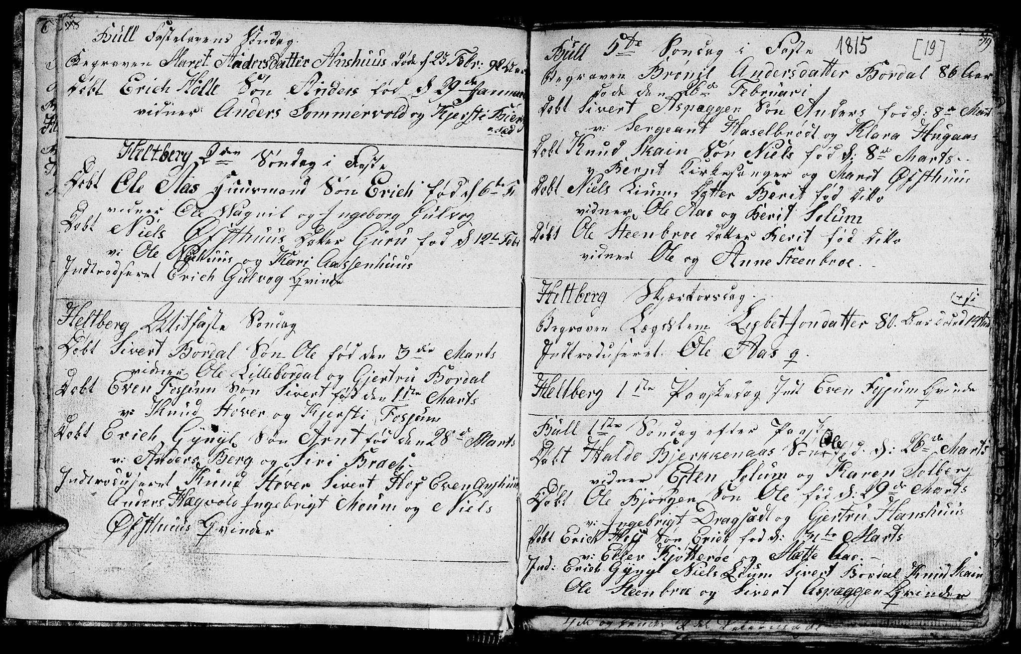 Ministerialprotokoller, klokkerbøker og fødselsregistre - Sør-Trøndelag, SAT/A-1456/689/L1042: Parish register (copy) no. 689C01, 1812-1841, p. 18-19