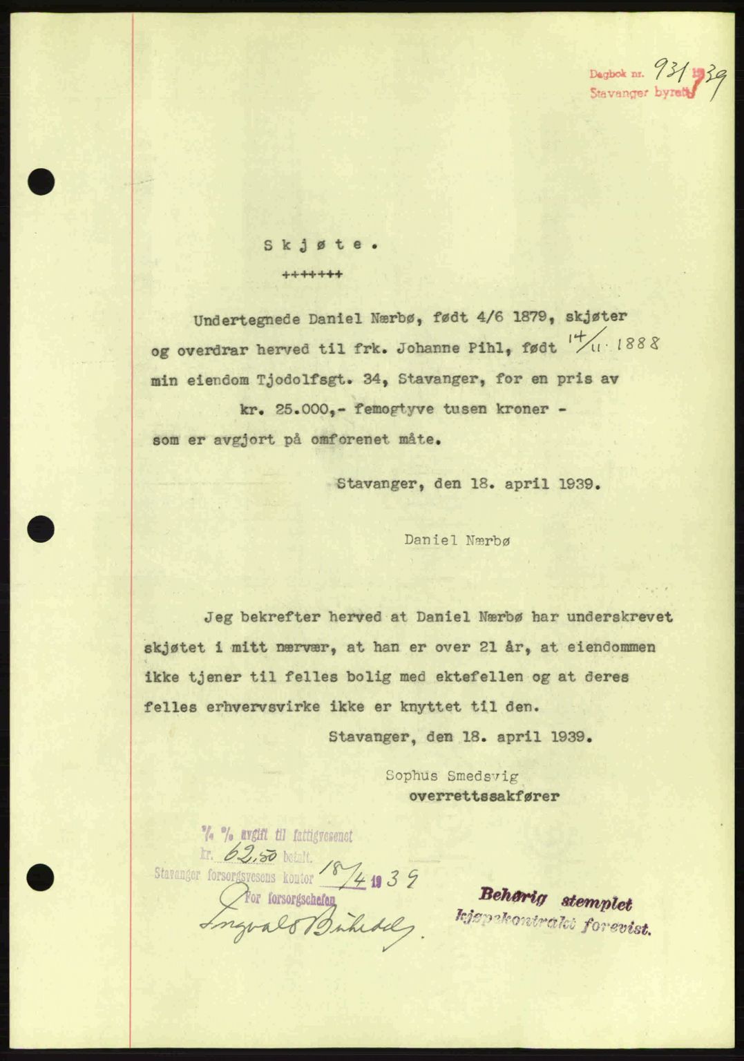 Stavanger byrett, SAST/A-100455/002/G/Gb/L0014: Mortgage book no. A4, 1938-1939, Diary no: : 931/1939