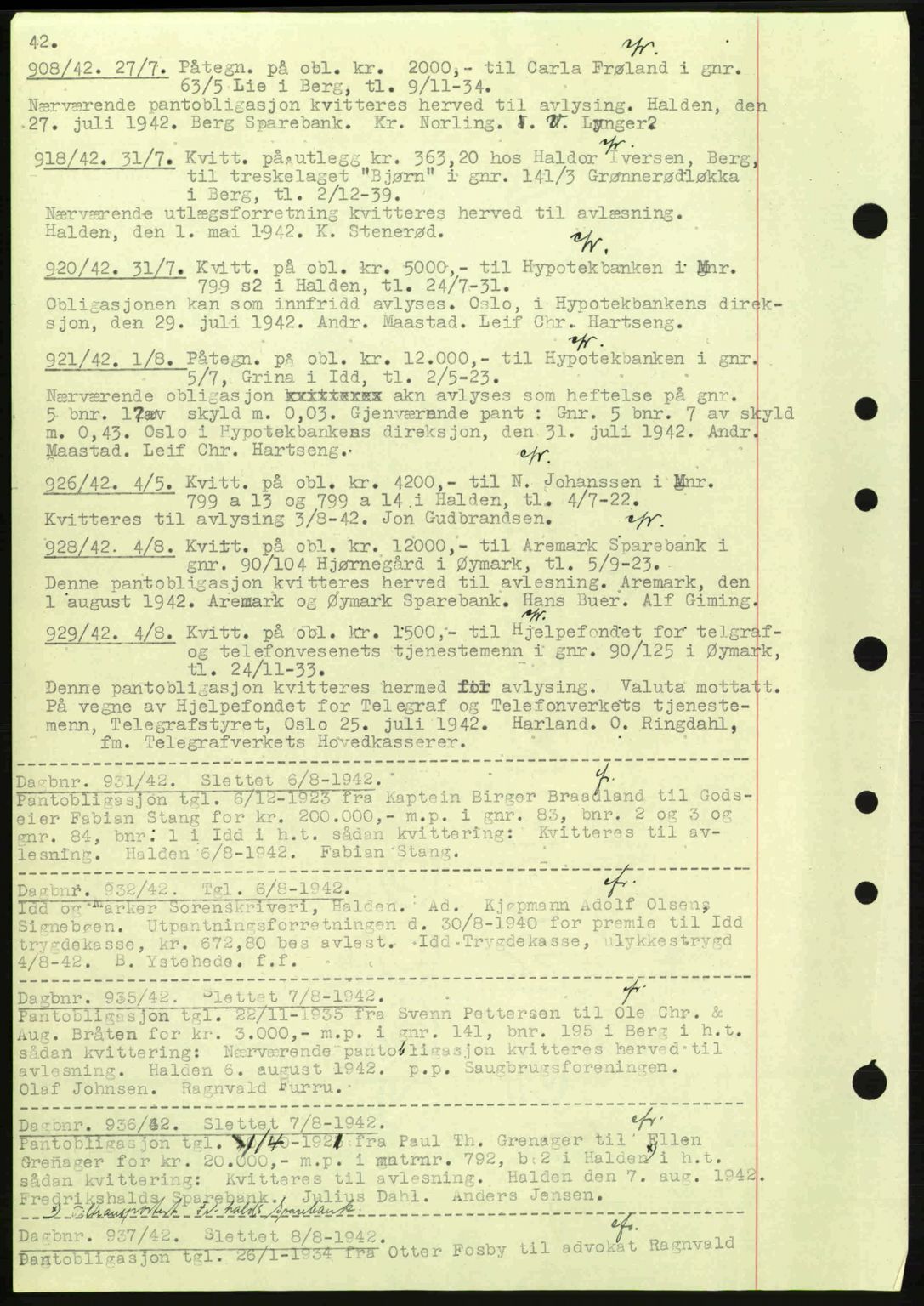 Idd og Marker sorenskriveri, AV/SAO-A-10283/G/Gb/Gbc/L0002: Mortgage book no. B4-9a, 1939-1945, Diary no: : 908/1942