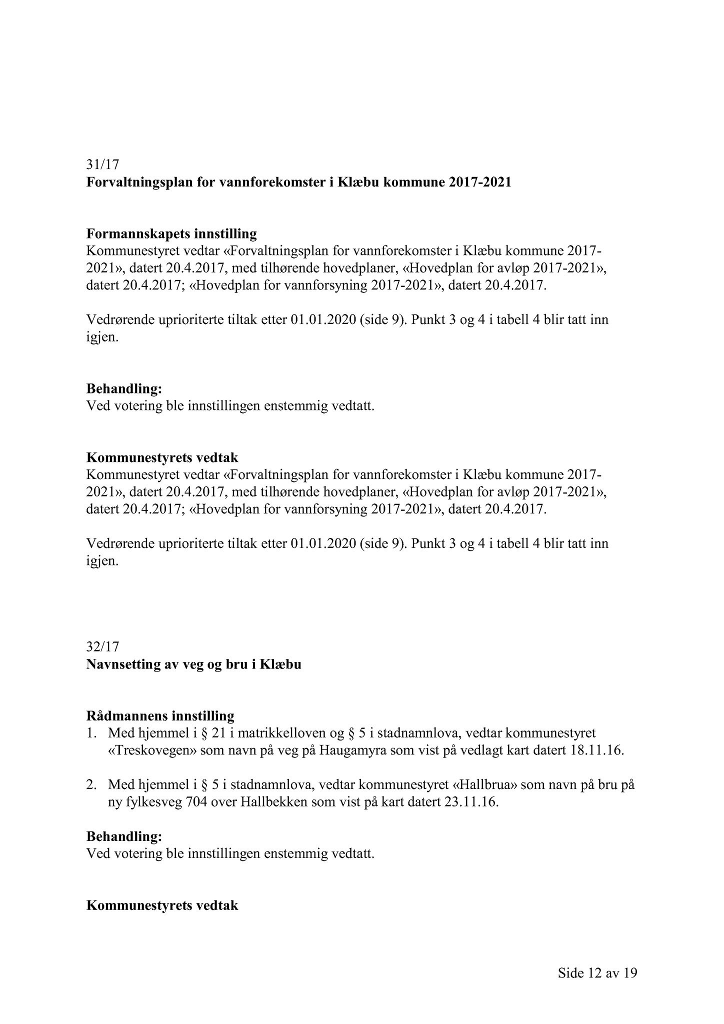 Klæbu Kommune, TRKO/KK/01-KS/L010: Kommunestyret - Møtedokumenter, 2017, p. 1252