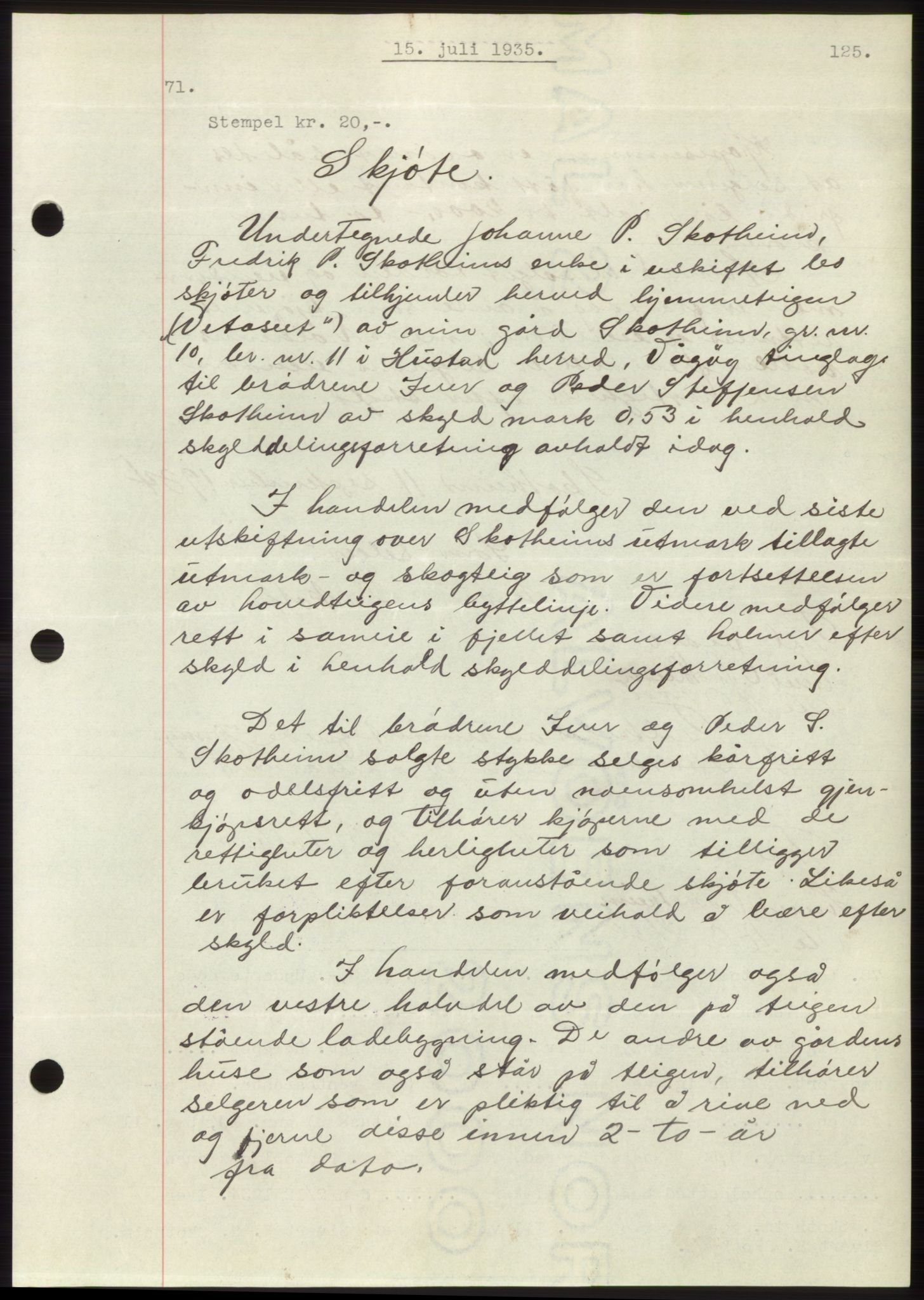 Romsdal sorenskriveri, AV/SAT-A-4149/1/2/2C/L0067: Mortgage book no. 61, 1935-1935, Deed date: 15.07.1935