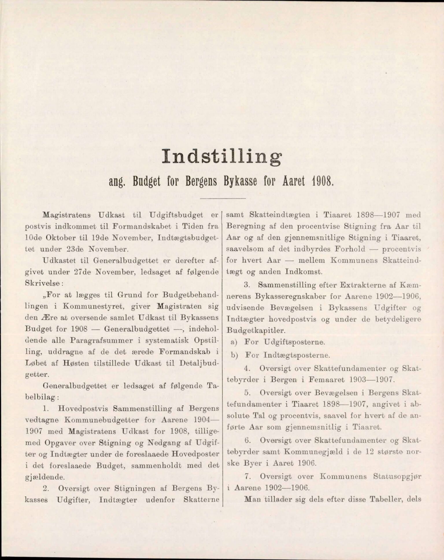 Bergen kommune. Formannskapet, BBA/A-0003/Ad/L0077: Bergens Kommuneforhandlinger, bind II, 1907