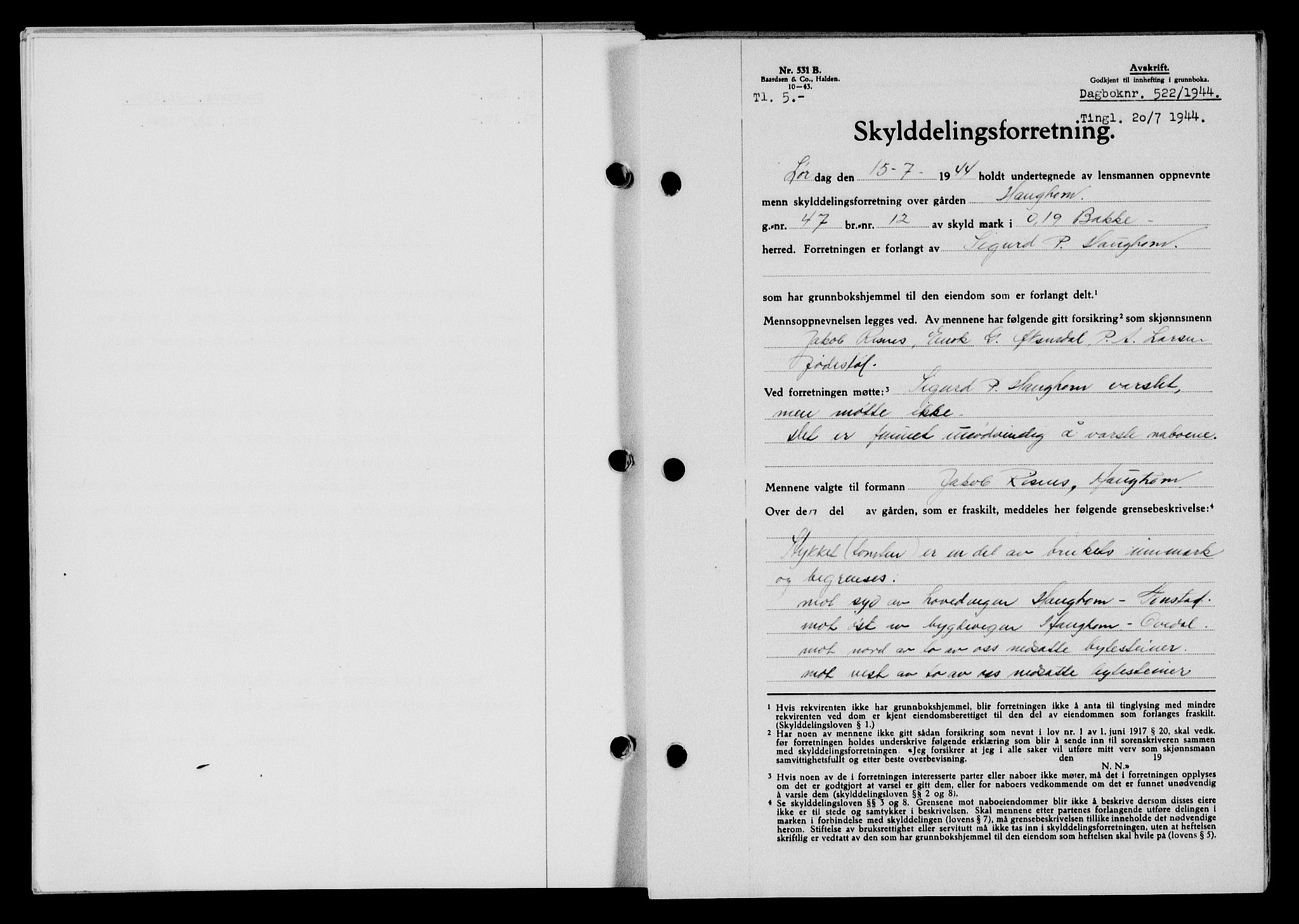 Flekkefjord sorenskriveri, AV/SAK-1221-0001/G/Gb/Gba/L0059: Mortgage book no. A-7, 1944-1945, Diary no: : 522/1944