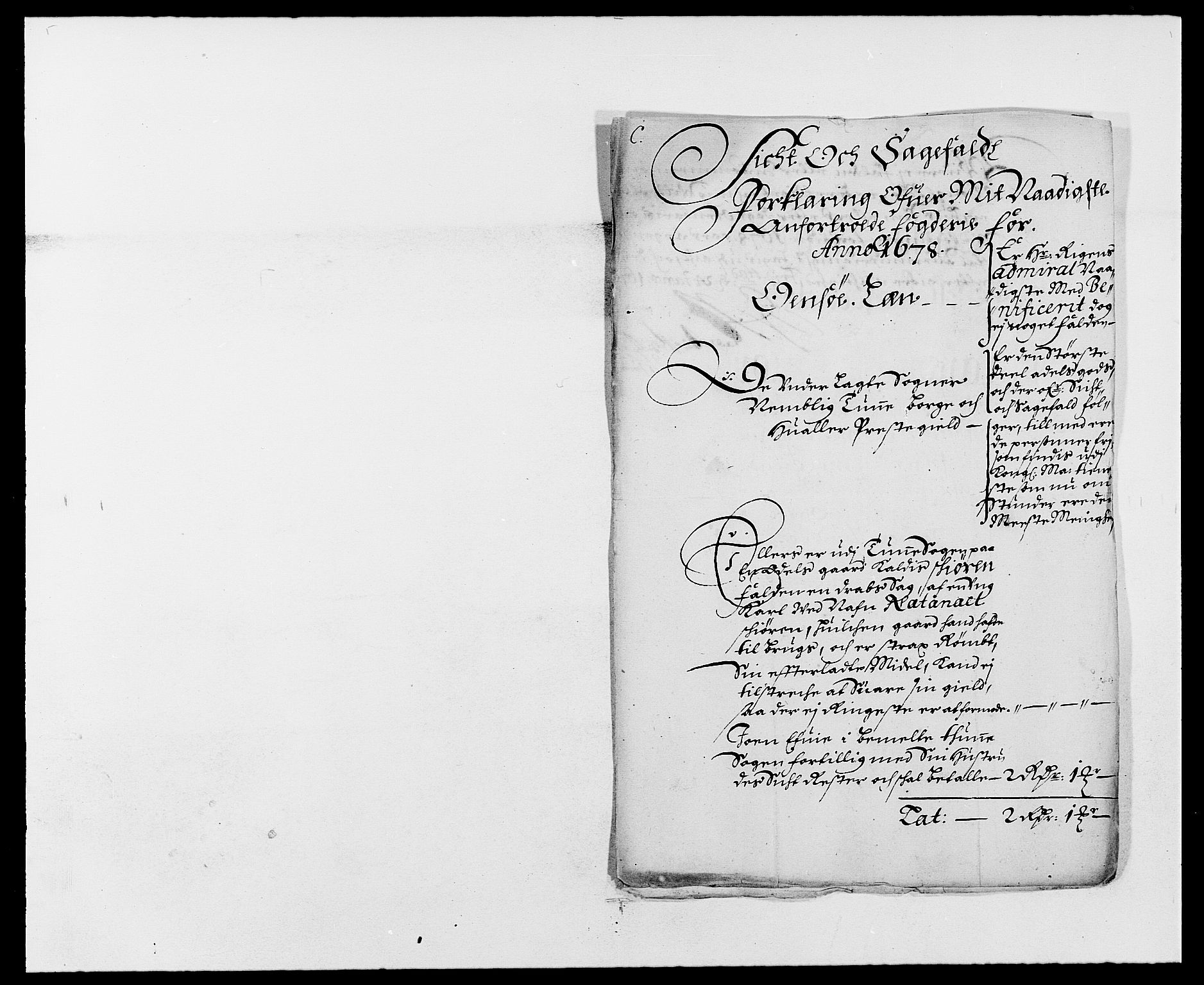 Rentekammeret inntil 1814, Reviderte regnskaper, Fogderegnskap, AV/RA-EA-4092/R03/L0109: Fogderegnskap Onsøy, Tune, Veme og Åbygge fogderi, 1678, p. 61