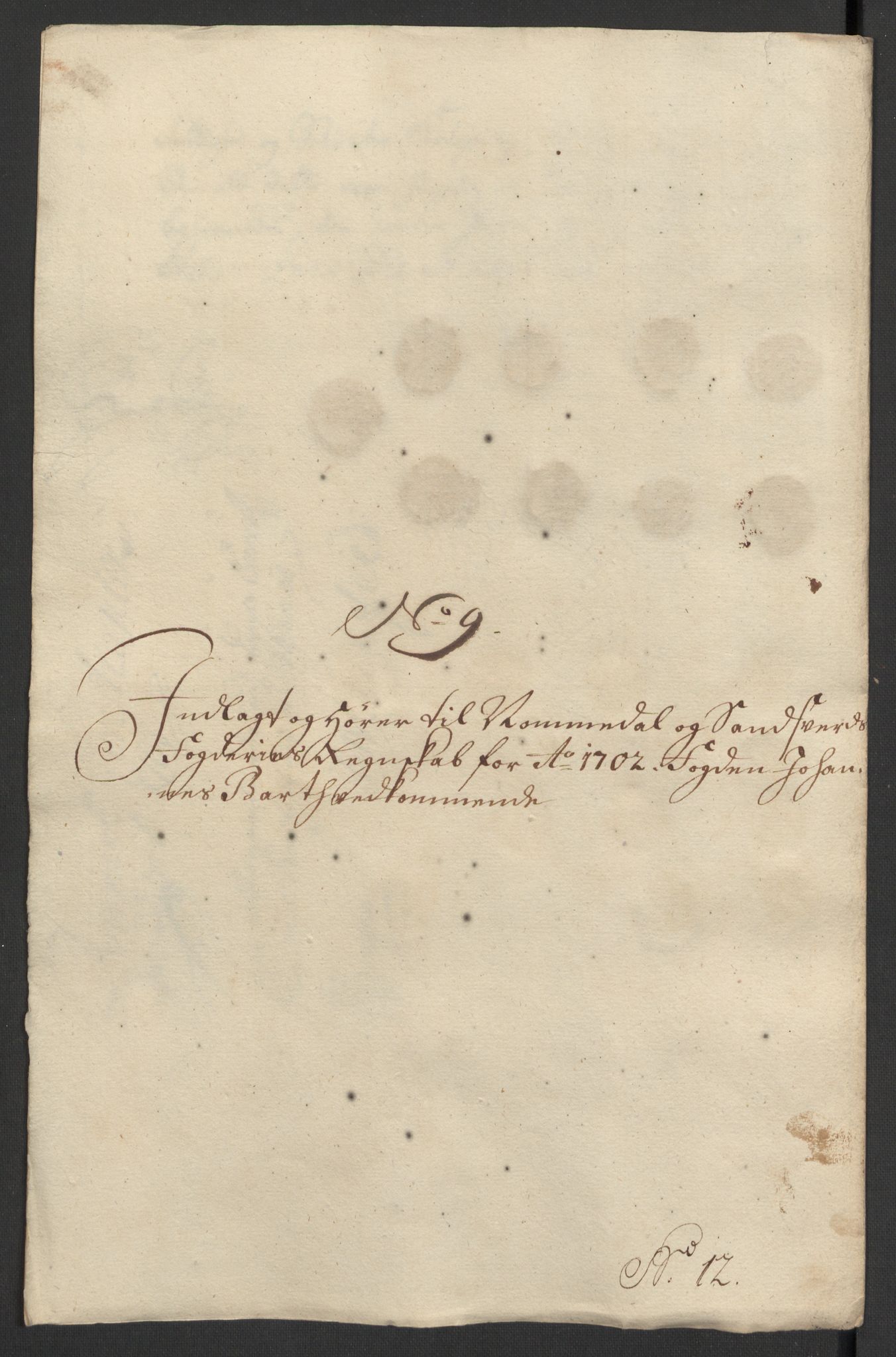 Rentekammeret inntil 1814, Reviderte regnskaper, Fogderegnskap, AV/RA-EA-4092/R24/L1580: Fogderegnskap Numedal og Sandsvær, 1702, p. 185