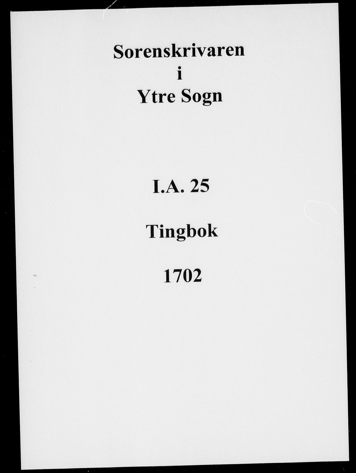 Ytre Sogn tingrett, SAB/A-2601/1/F/Fa/L0025: Tingbok (justisprotokoll), 1702