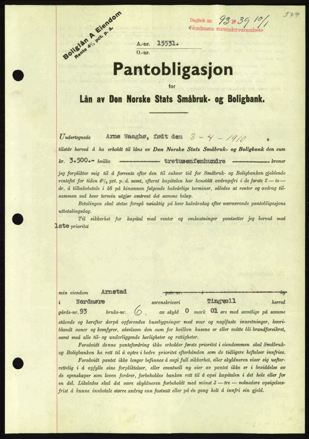 Nordmøre sorenskriveri, SAT/A-4132/1/2/2Ca: Mortgage book no. B84, 1938-1939, Diary no: : 93/1939