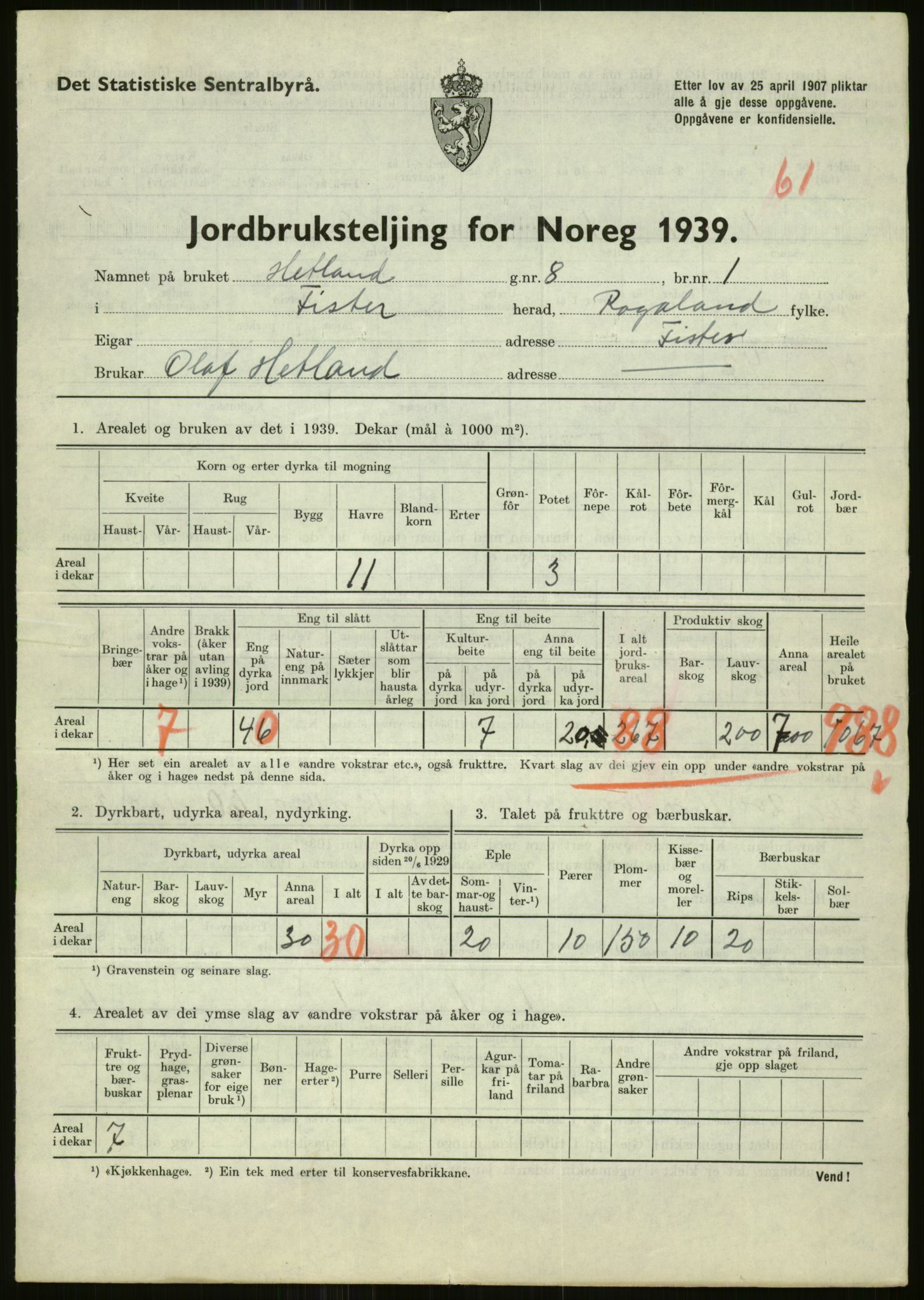 Statistisk sentralbyrå, Næringsøkonomiske emner, Jordbruk, skogbruk, jakt, fiske og fangst, AV/RA-S-2234/G/Gb/L0184: Rogaland: Årdal, Fister og Hjelmeland, 1939, p. 355