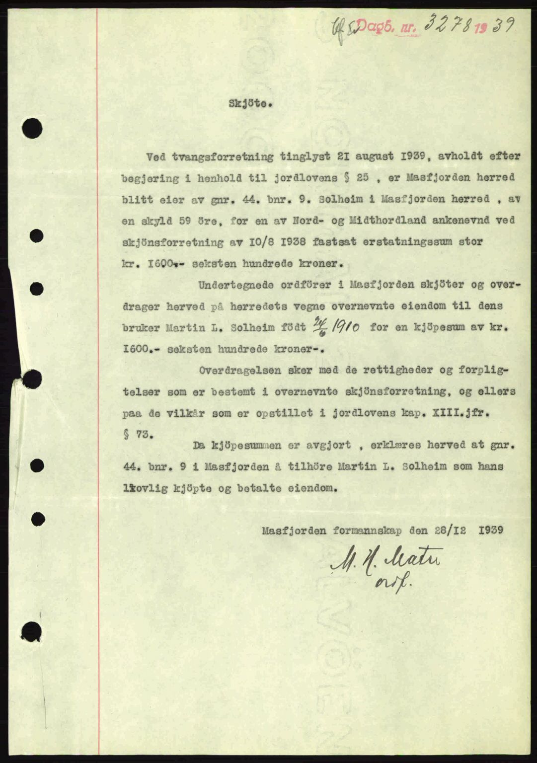 Nordhordland sorenskrivar, SAB/A-2901/1/G/Gb/Gbf/L0010: Mortgage book no. A10, 1939-1940, Diary no: : 3278/1939