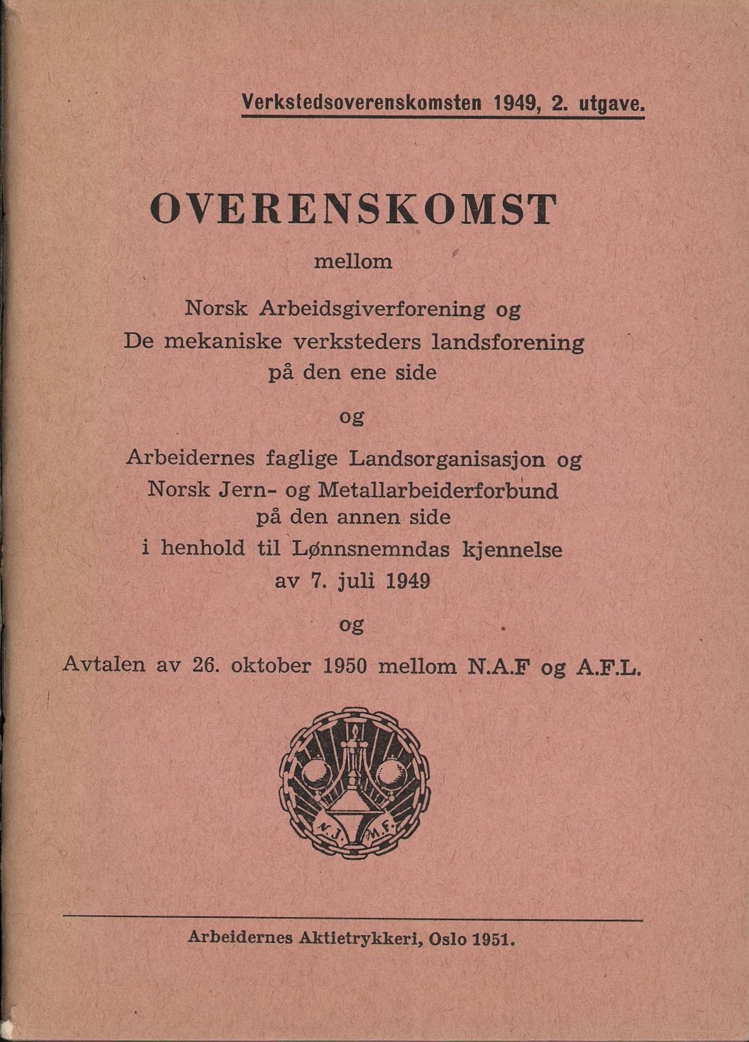 Norsk jern- og metallarbeiderforbund, AAB/ARK-1659/O/L0001/0023: Verkstedsoverenskomsten / Verkstedsoverenskomsten, 1949