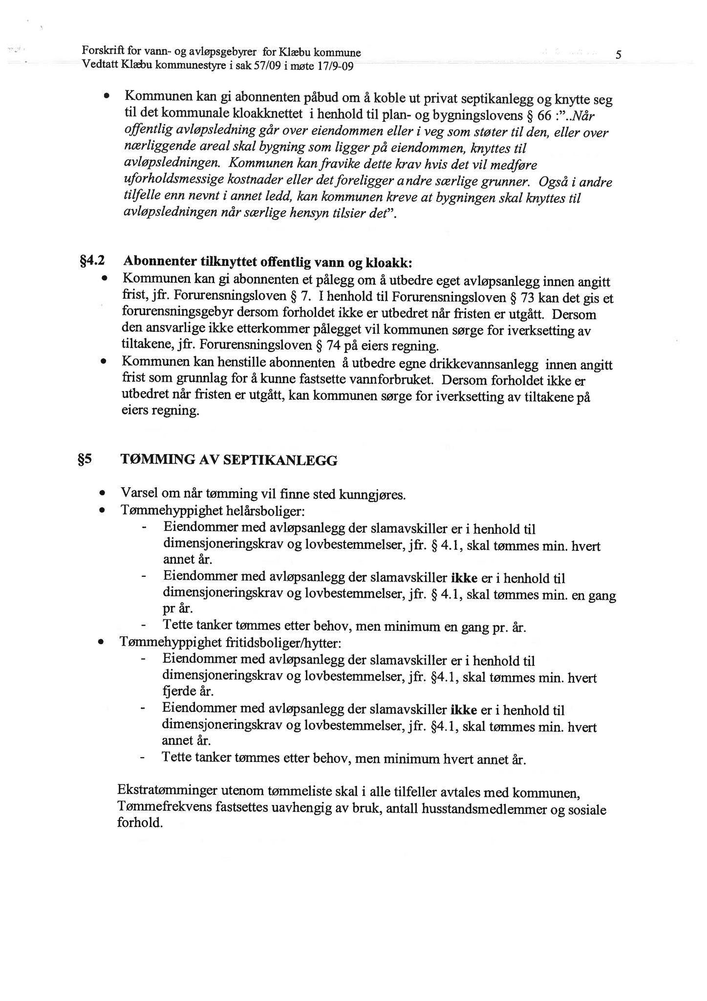 Klæbu Kommune, TRKO/KK/13-NMS/L004: Utvalg for næring, miljø og samferdsel, 2011, p. 26