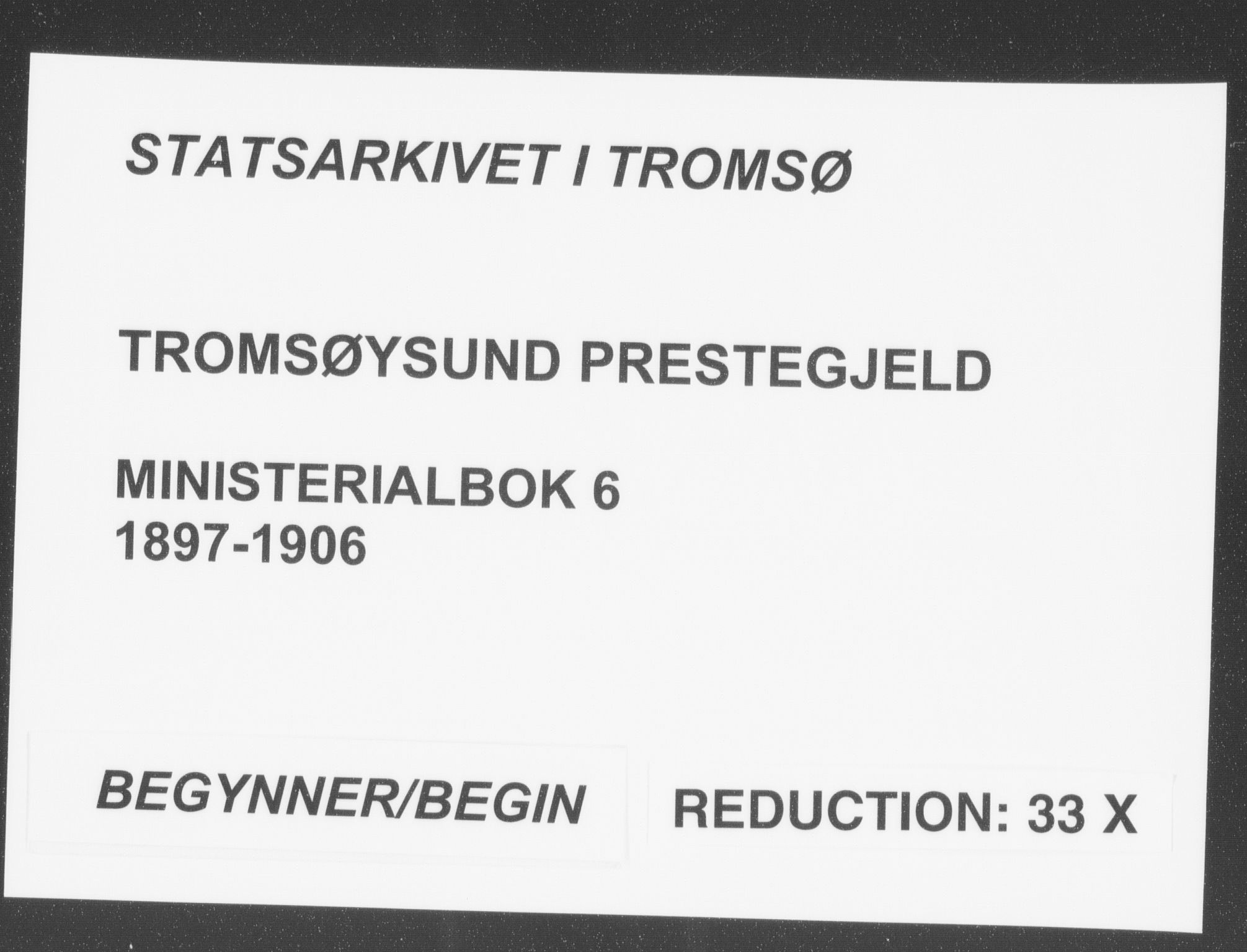 Tromsøysund sokneprestkontor, SATØ/S-1304/G/Ga/L0006kirke: Parish register (official) no. 6, 1897-1906