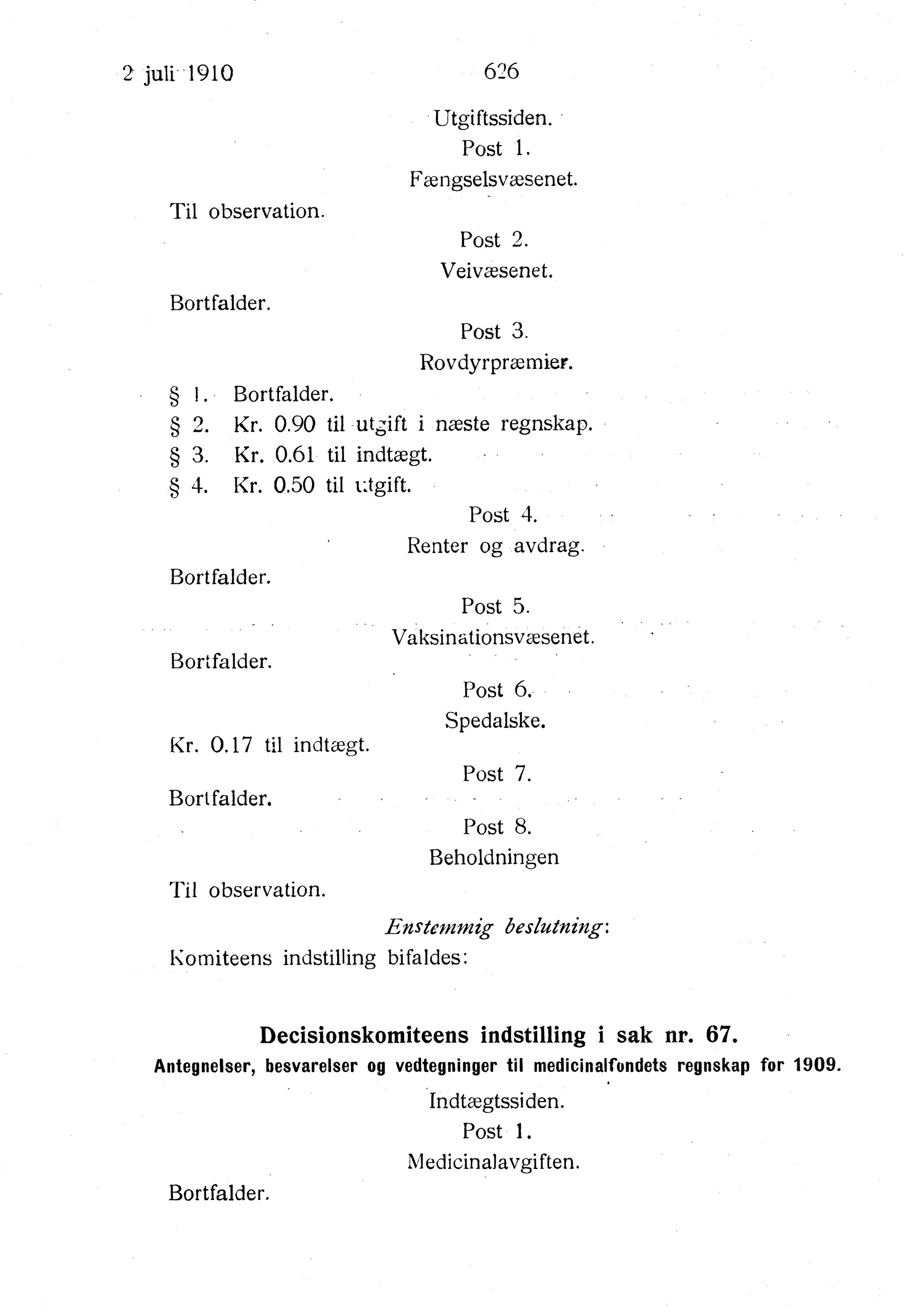 Nordland Fylkeskommune. Fylkestinget, AIN/NFK-17/176/A/Ac/L0033: Fylkestingsforhandlinger 1910, 1910