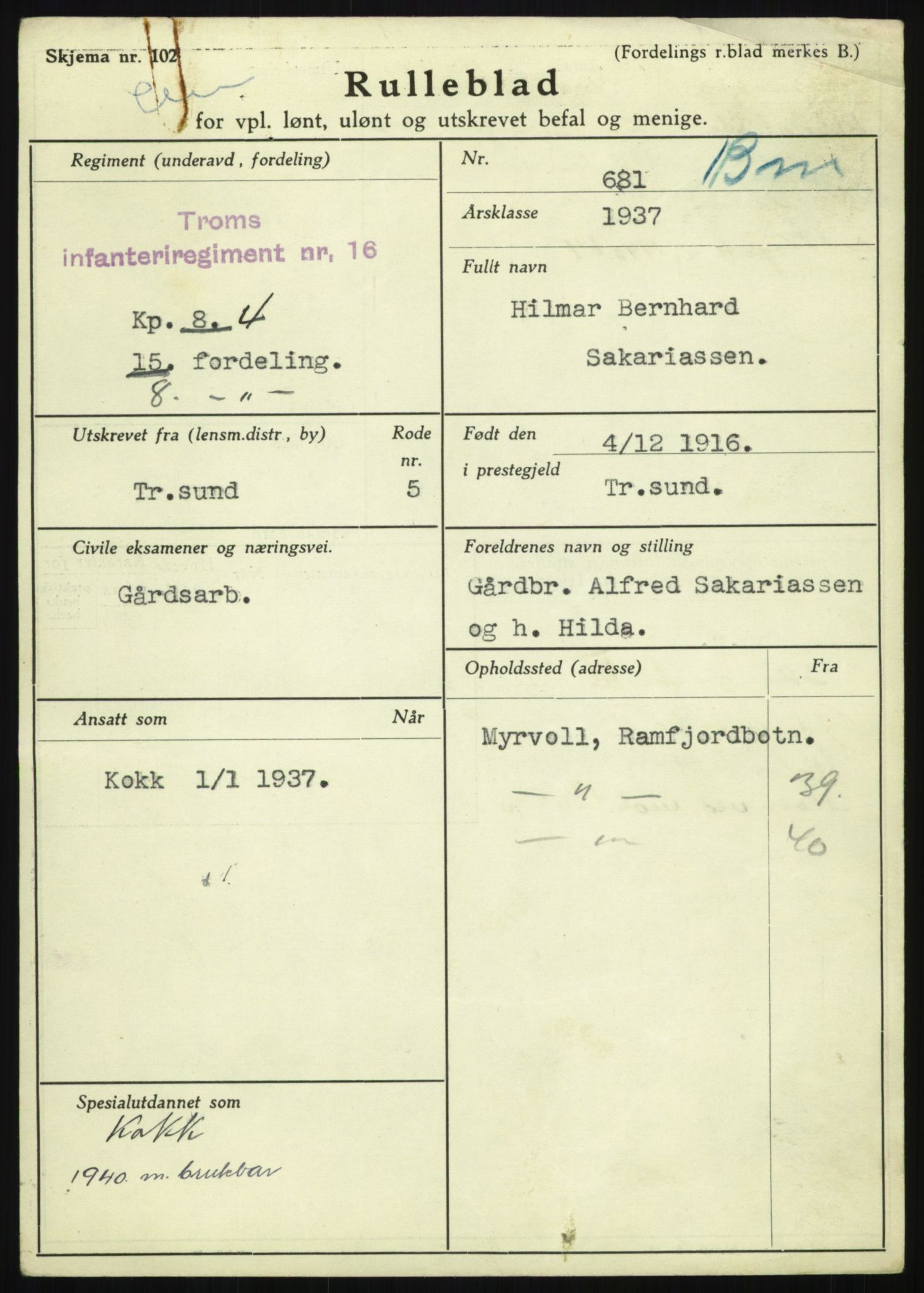 Forsvaret, Troms infanteriregiment nr. 16, AV/RA-RAFA-3146/P/Pa/L0021: Rulleblad for regimentets menige mannskaper, årsklasse 1937, 1937, p. 1093