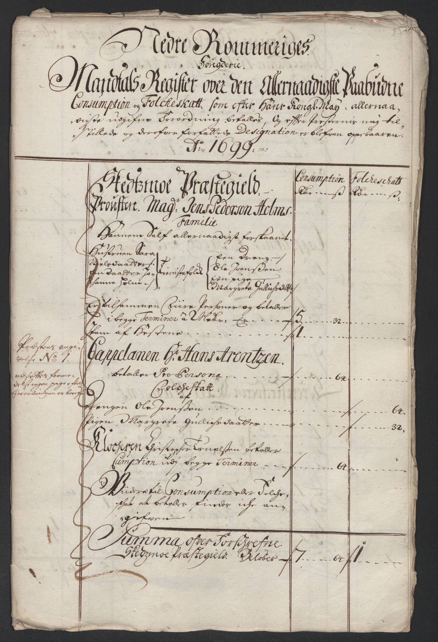 Rentekammeret inntil 1814, Reviderte regnskaper, Fogderegnskap, AV/RA-EA-4092/R11/L0582: Fogderegnskap Nedre Romerike, 1699, p. 161