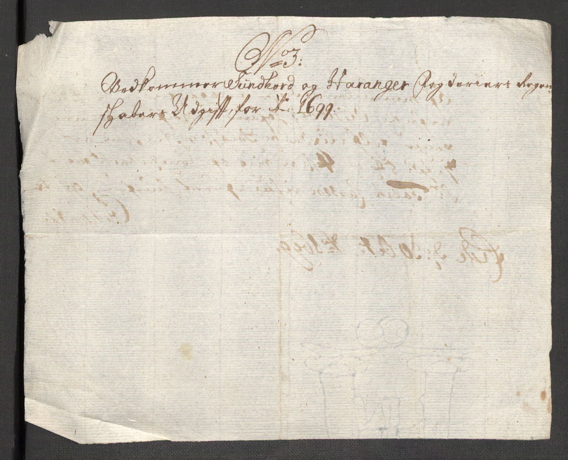 Rentekammeret inntil 1814, Reviderte regnskaper, Fogderegnskap, AV/RA-EA-4092/R48/L2978: Fogderegnskap Sunnhordland og Hardanger, 1699, p. 375