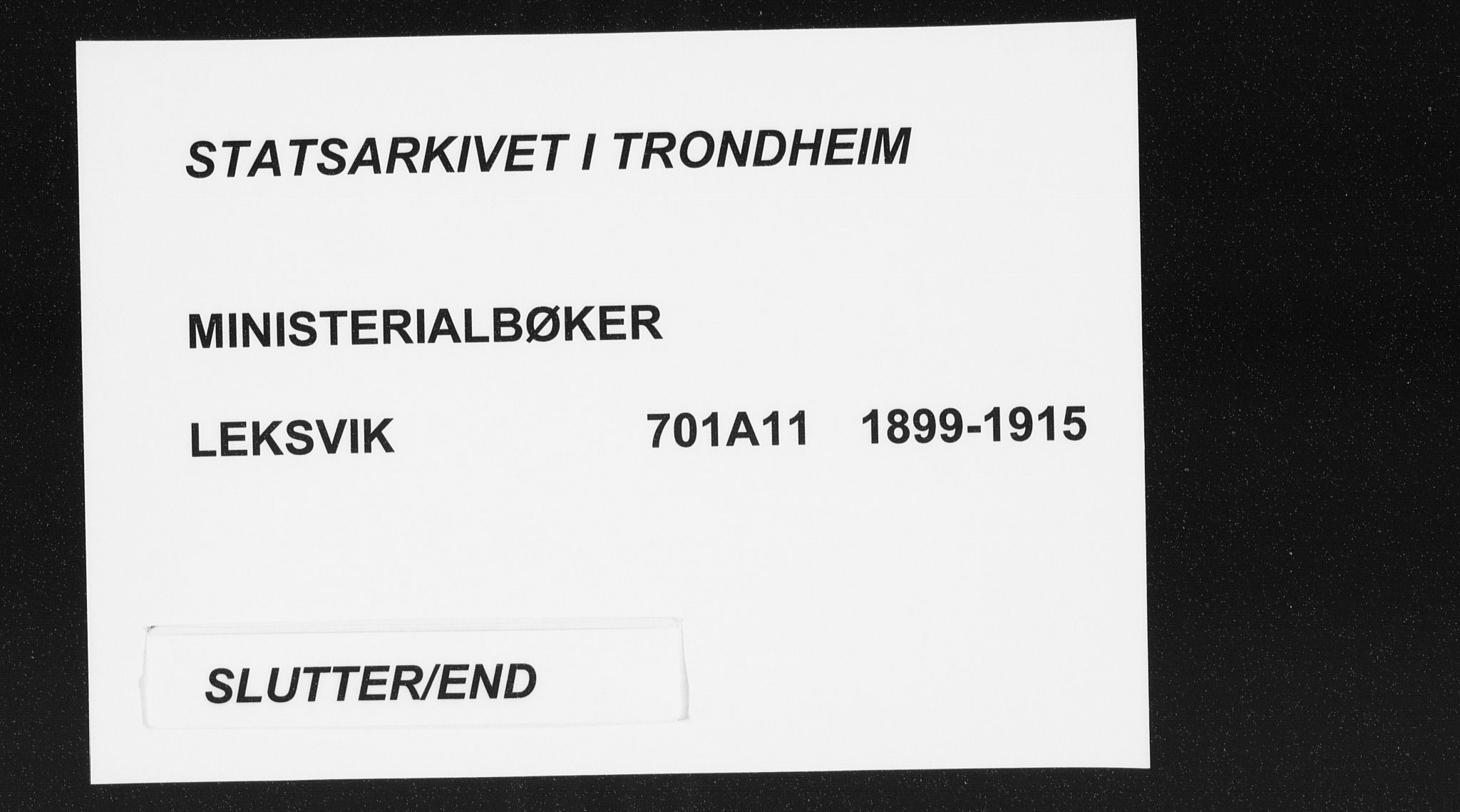 Ministerialprotokoller, klokkerbøker og fødselsregistre - Nord-Trøndelag, SAT/A-1458/701/L0011: Parish register (official) no. 701A11, 1899-1915