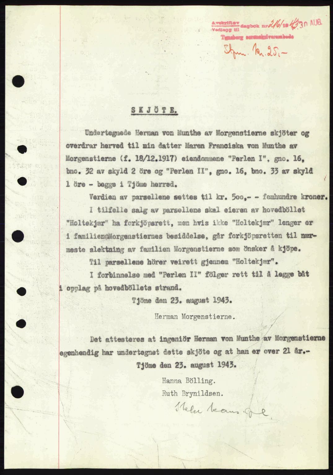 Tønsberg sorenskriveri, AV/SAKO-A-130/G/Ga/Gaa/L0013: Mortgage book no. A13, 1943-1943, Diary no: : 2161/1943