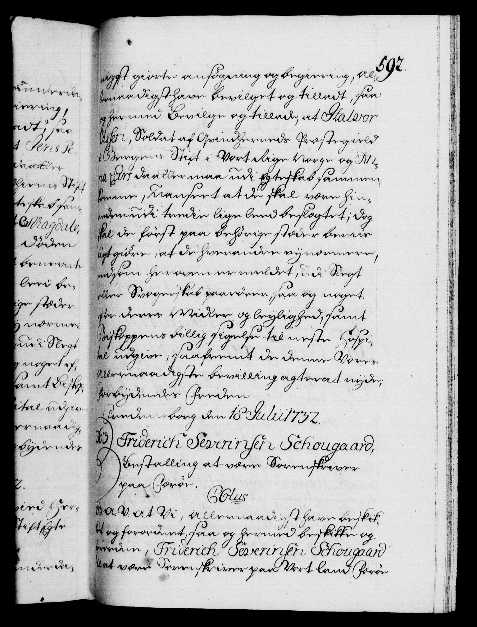 Danske Kanselli 1572-1799, AV/RA-EA-3023/F/Fc/Fca/Fcaa/L0027: Norske registre, 1730-1732, p. 592a